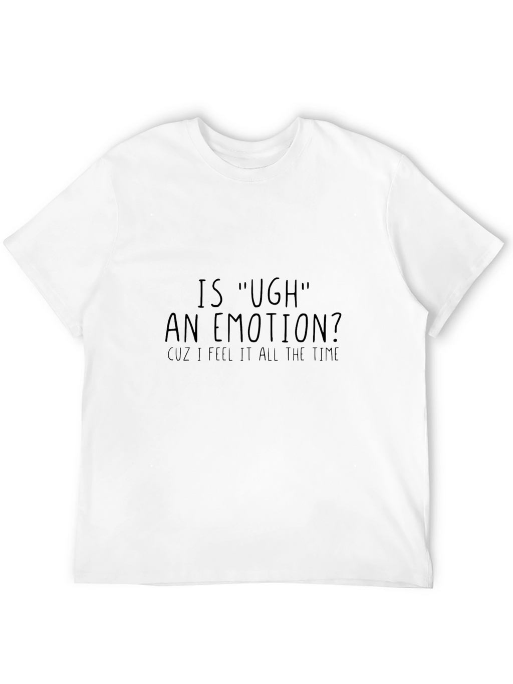 Ugh Emotion Graphic T-Shirt - Casual Wear