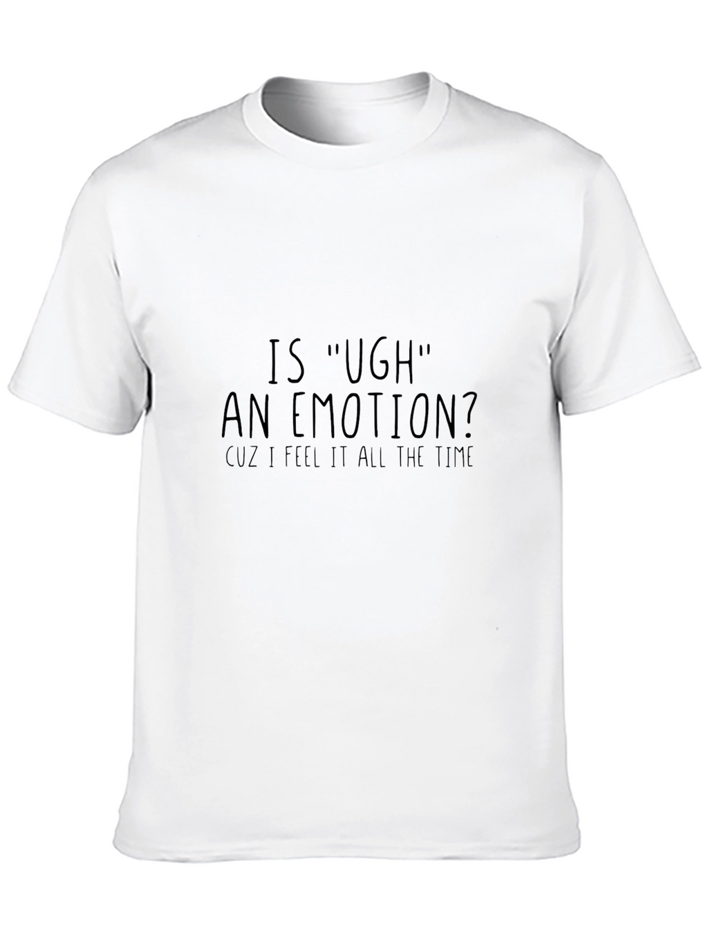 Ugh Emotion Graphic T-Shirt - Casual Wear