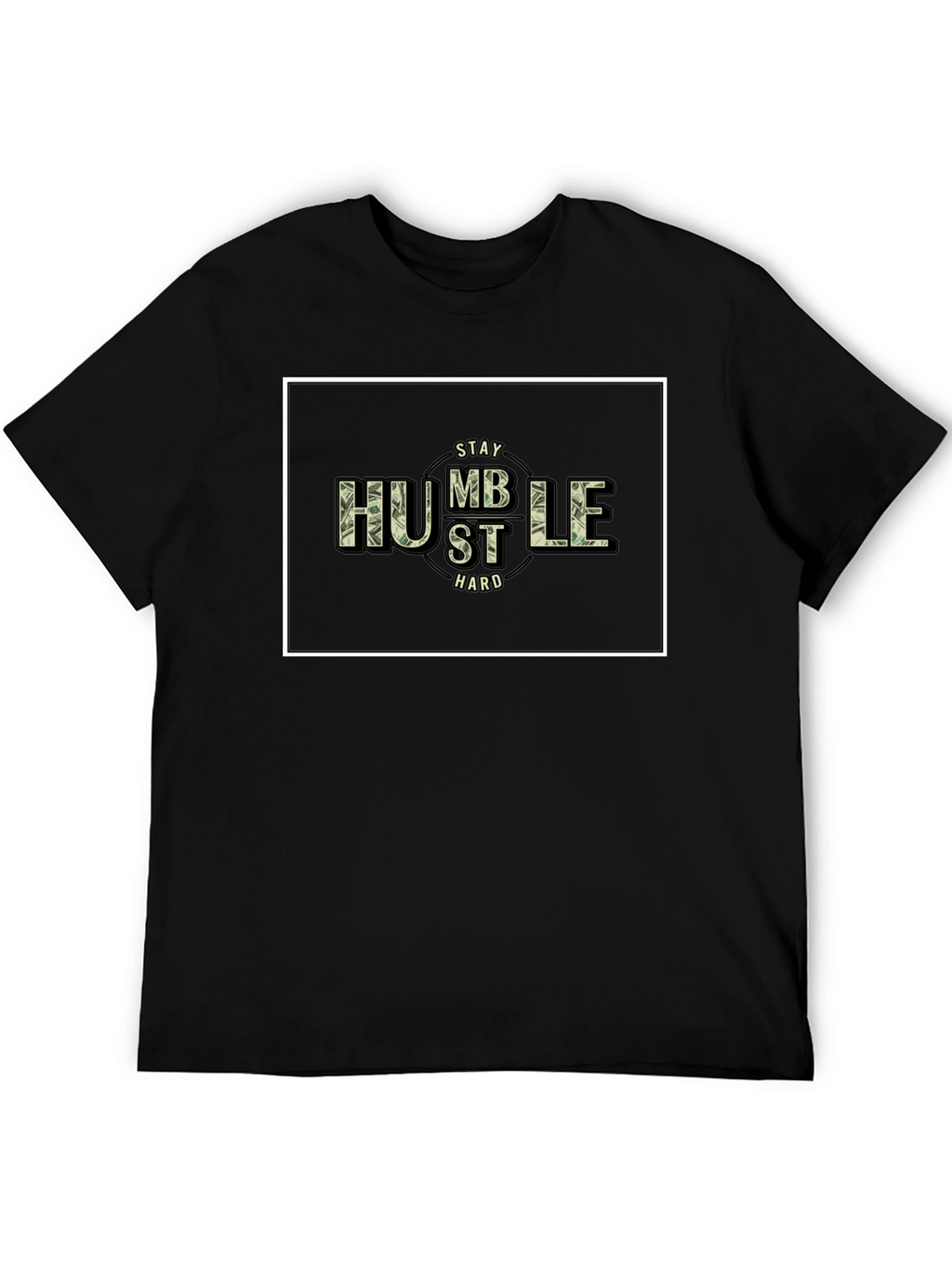 Stay Humble Hustle Hard Black T-Shirt