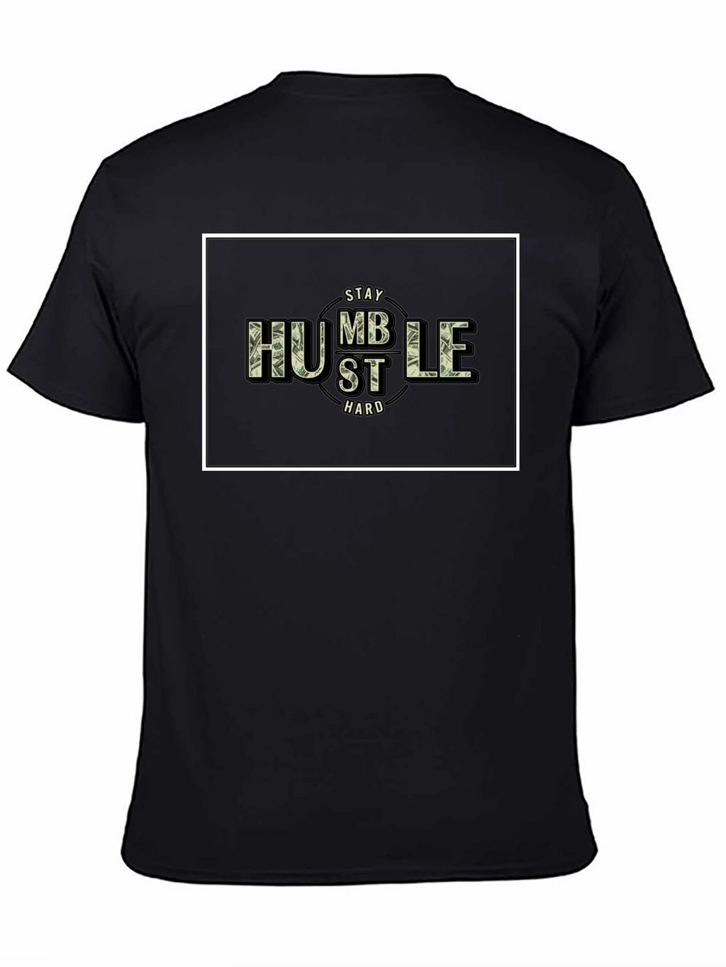 Stay Humble Hustle Hard Black T-Shirt