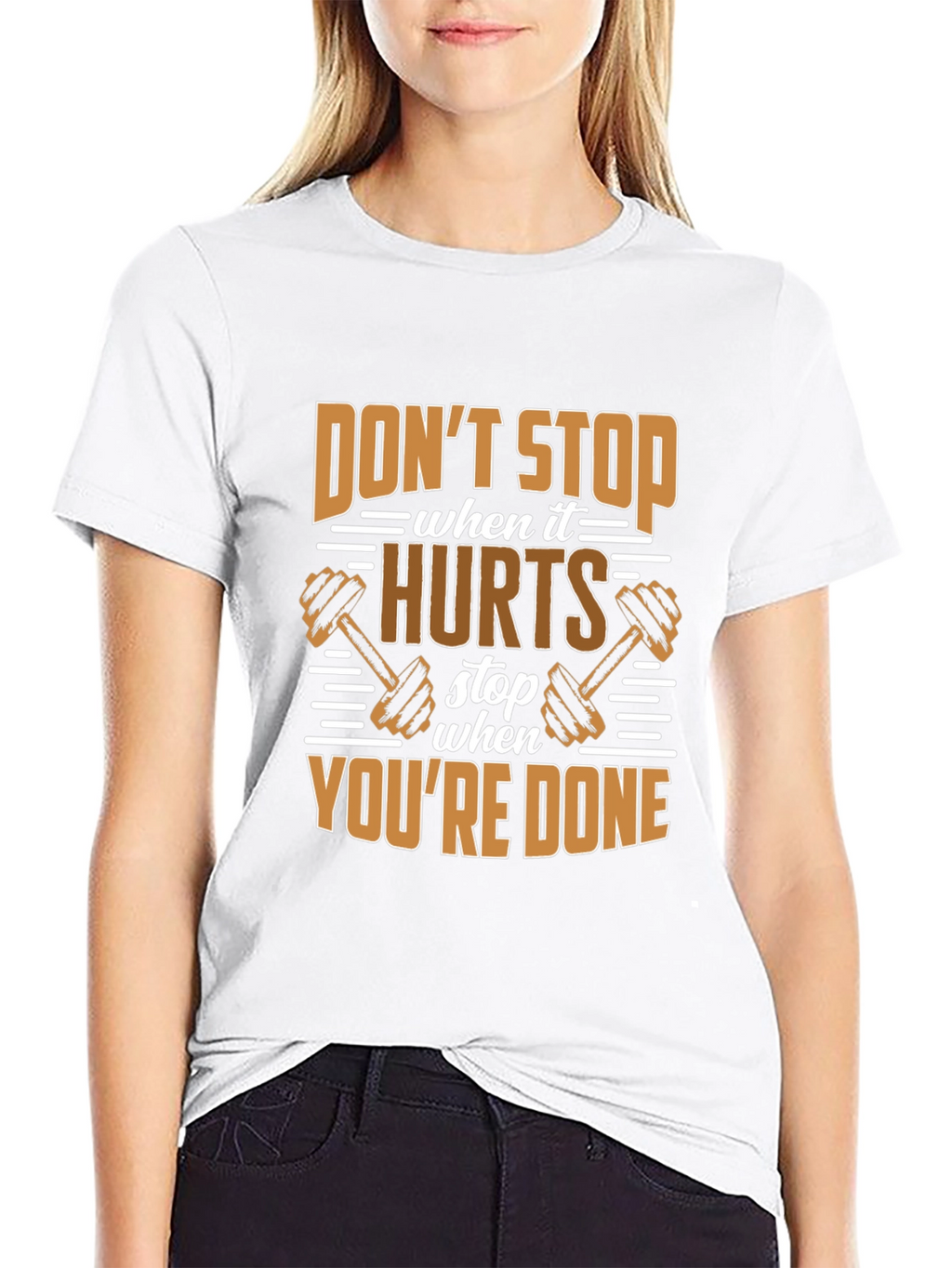 Dont Stop When it Hurts Gym Workout T-Shirt