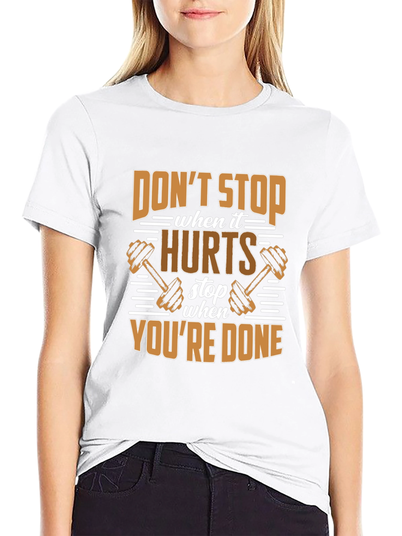Dont Stop When it Hurts Gym Workout T-Shirt