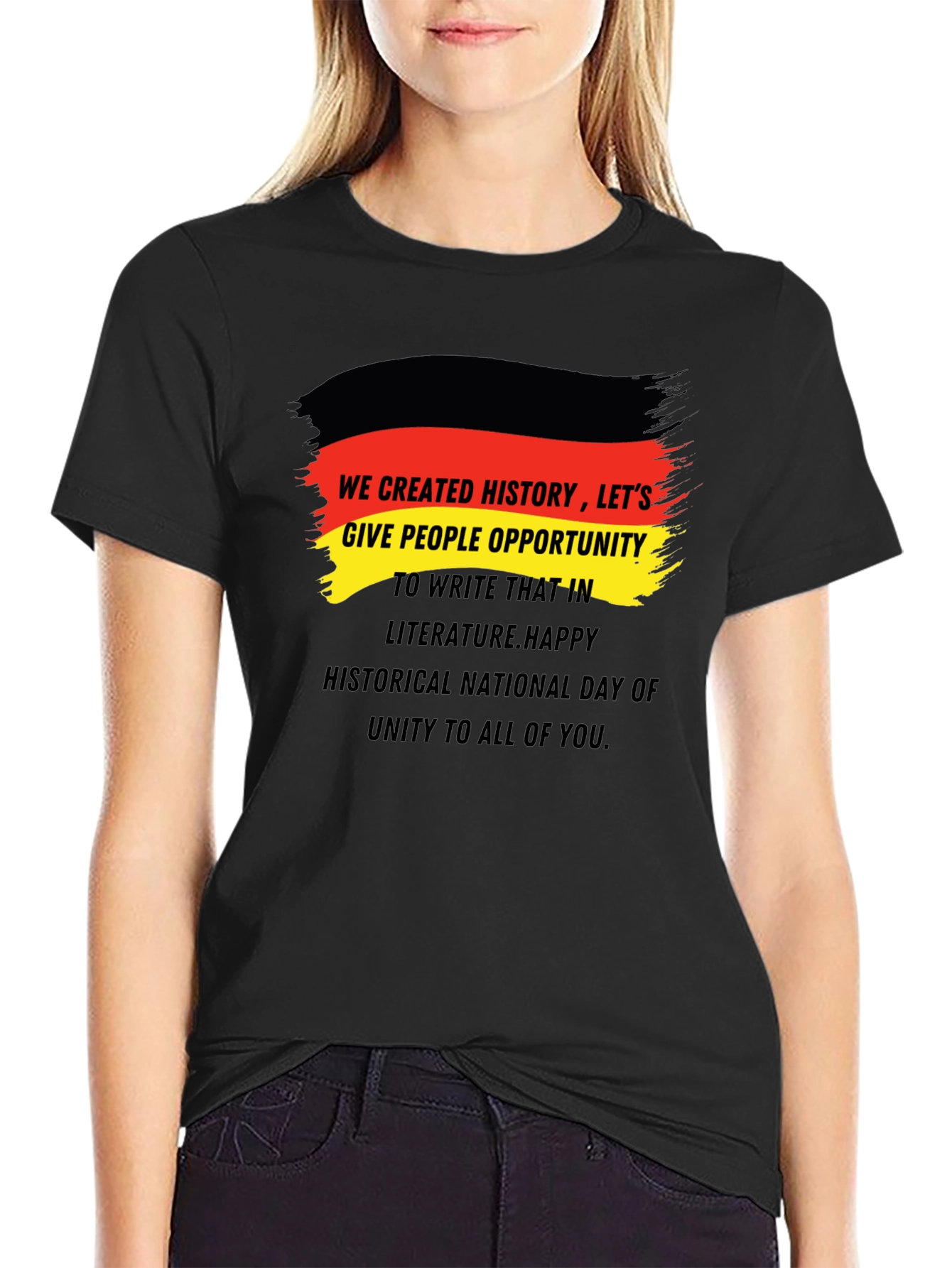 German Unity Day T-Shirt - We Created History!