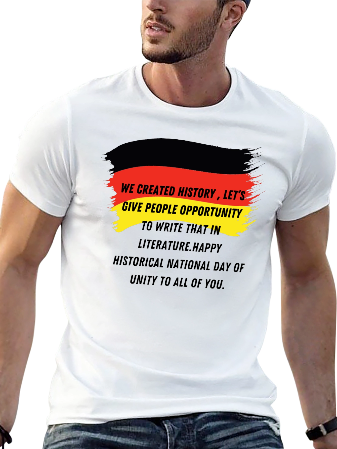 German Unity Day T-Shirt - We Created History!