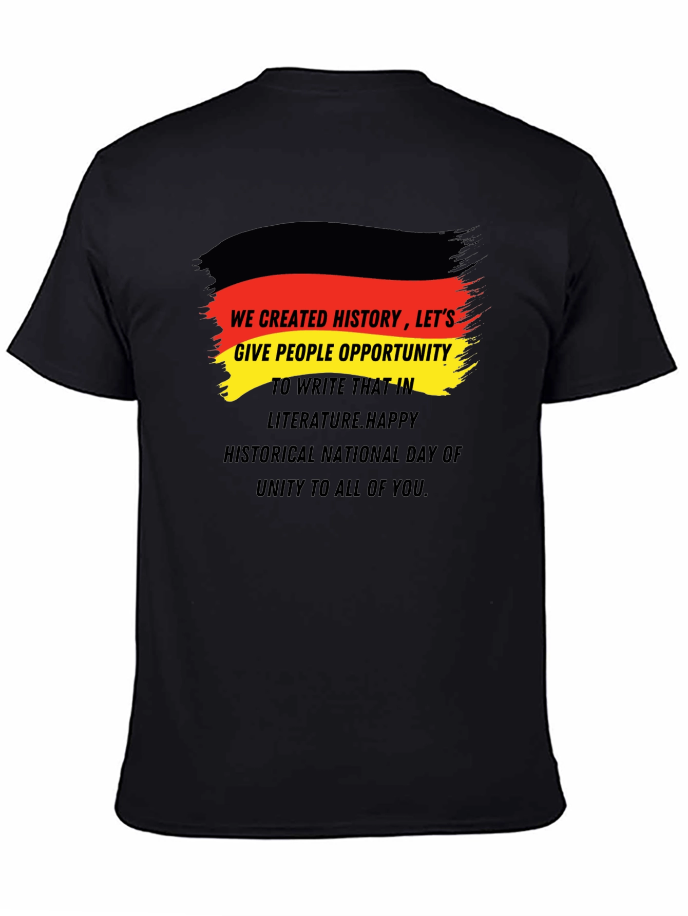 German Unity Day T-Shirt - We Created History!