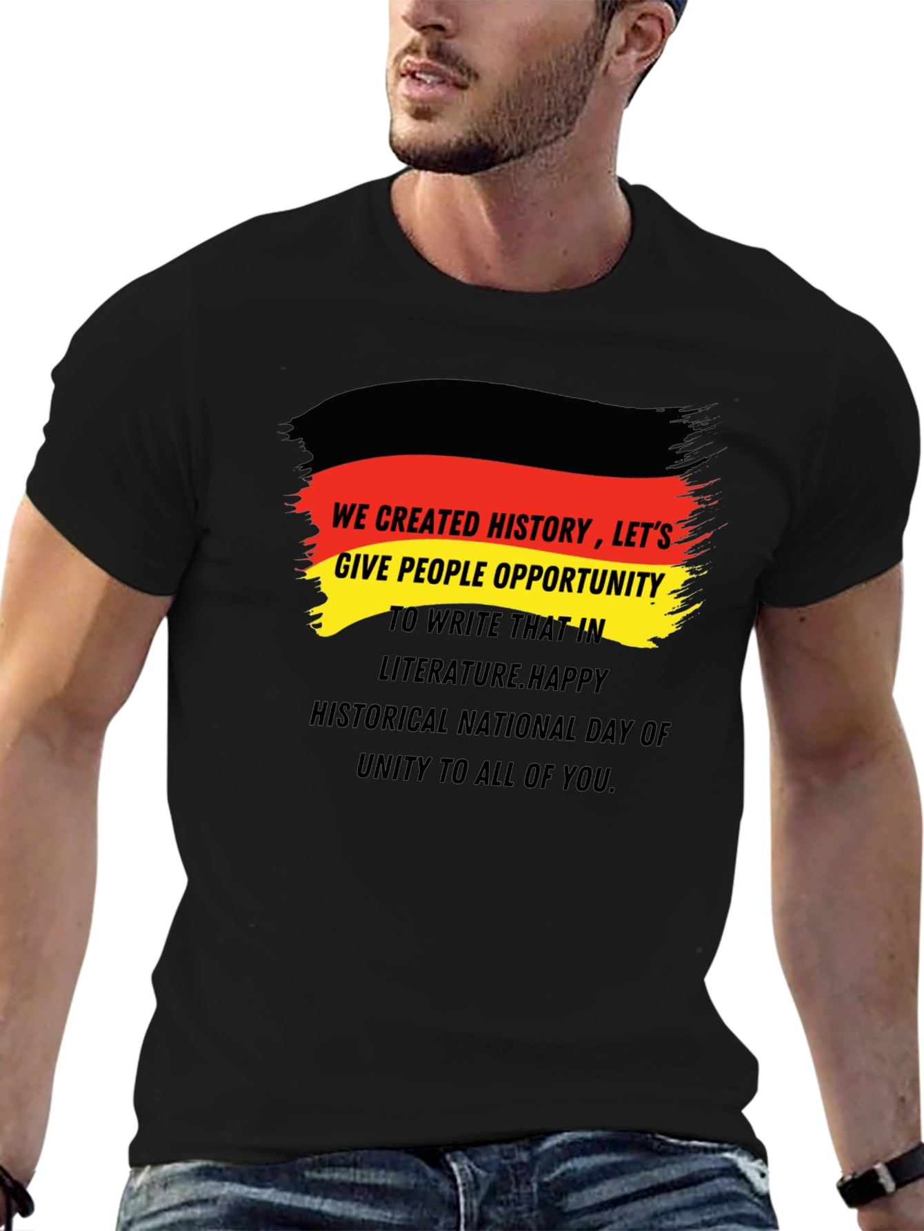 German Unity Day T-Shirt - We Created History!