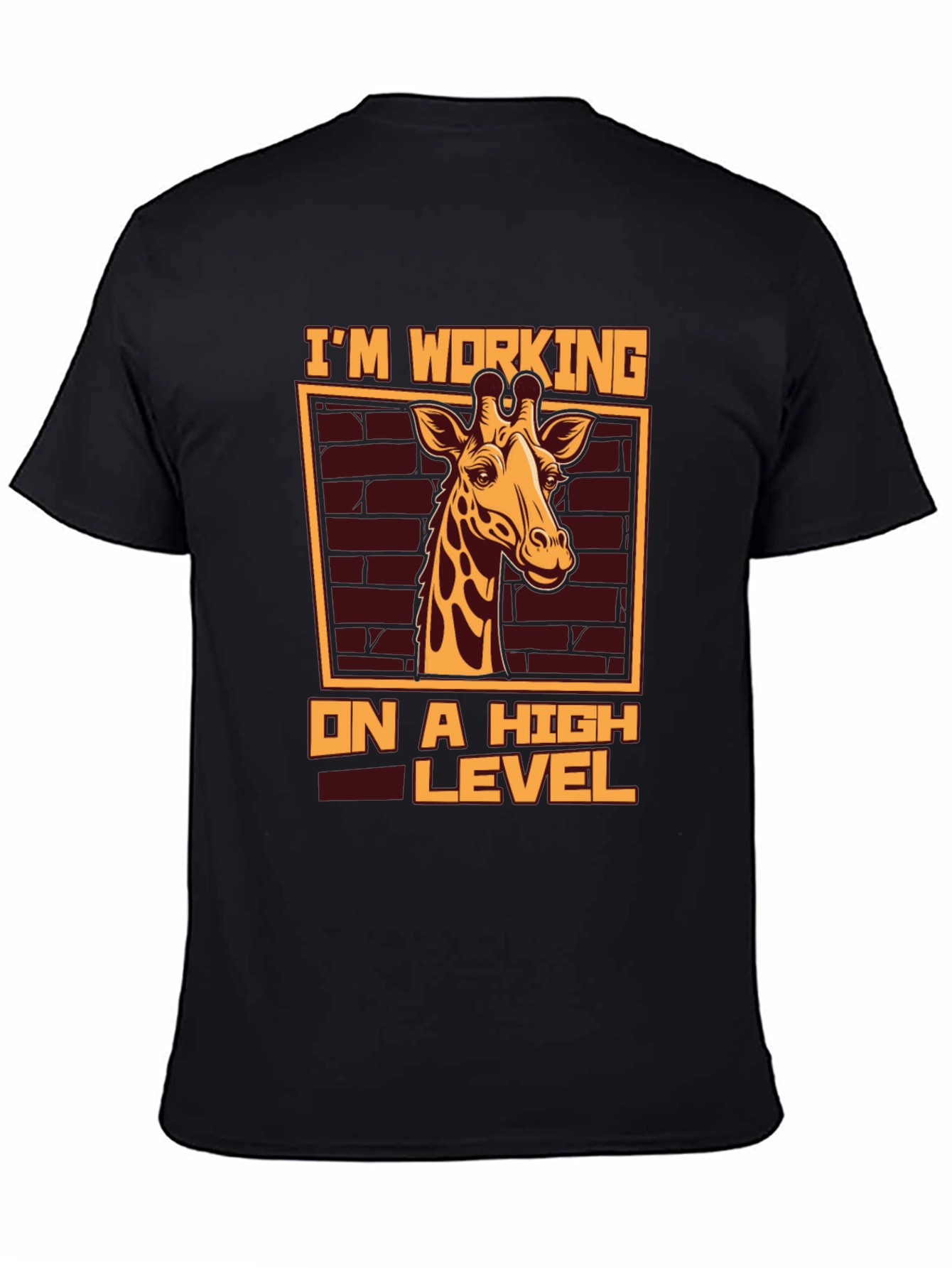 Im Working on a High Level Giraffe T-Shirt