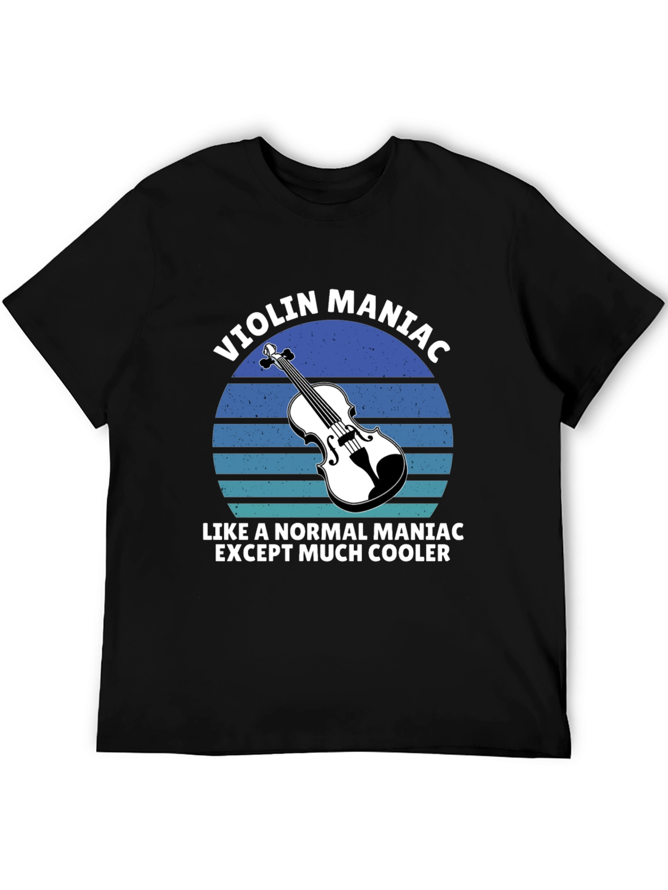 Violin Maniac T-Shirt - Musicians Cool Tee