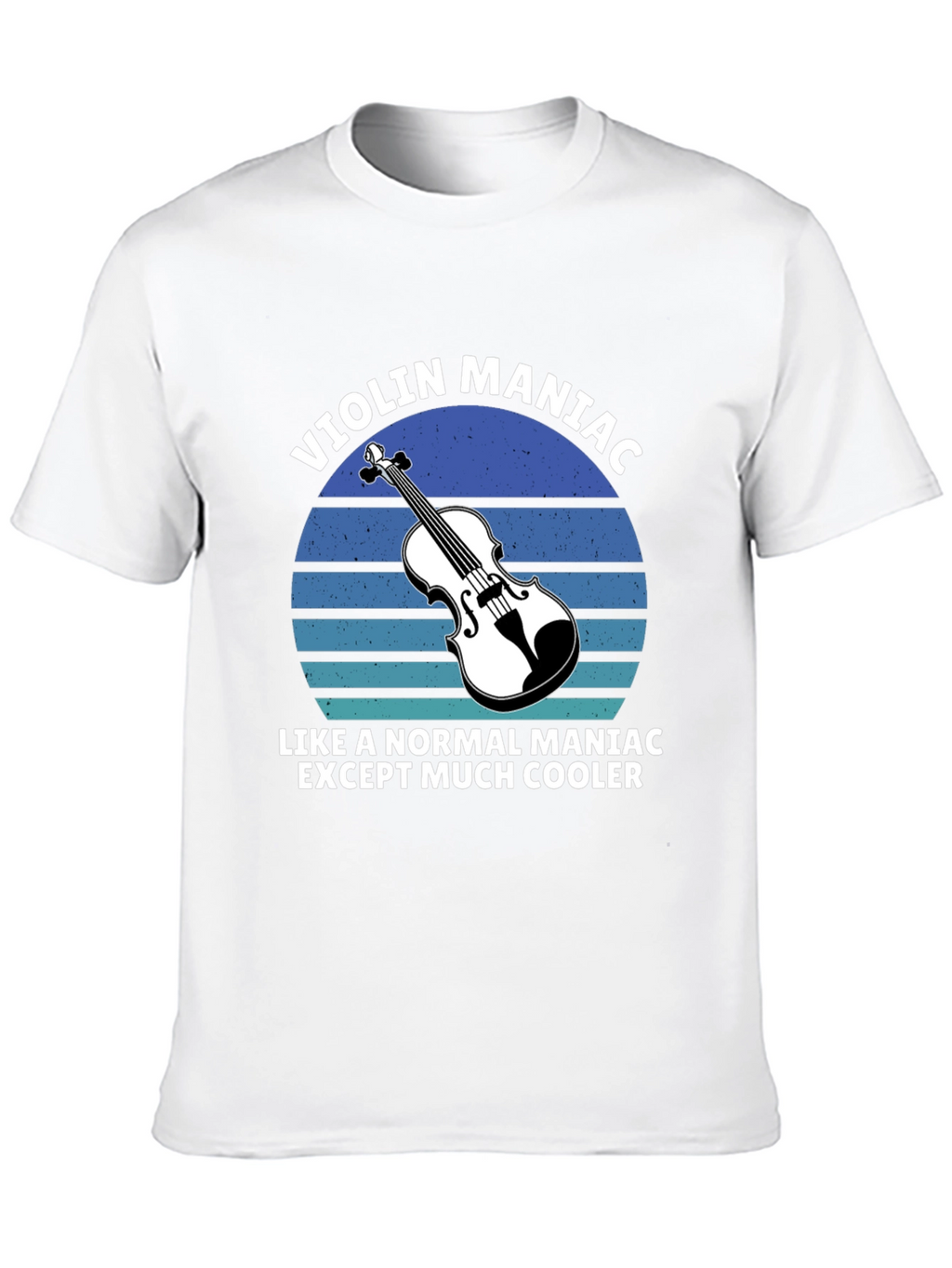 Violin Maniac T-Shirt - Musicians Cool Tee
