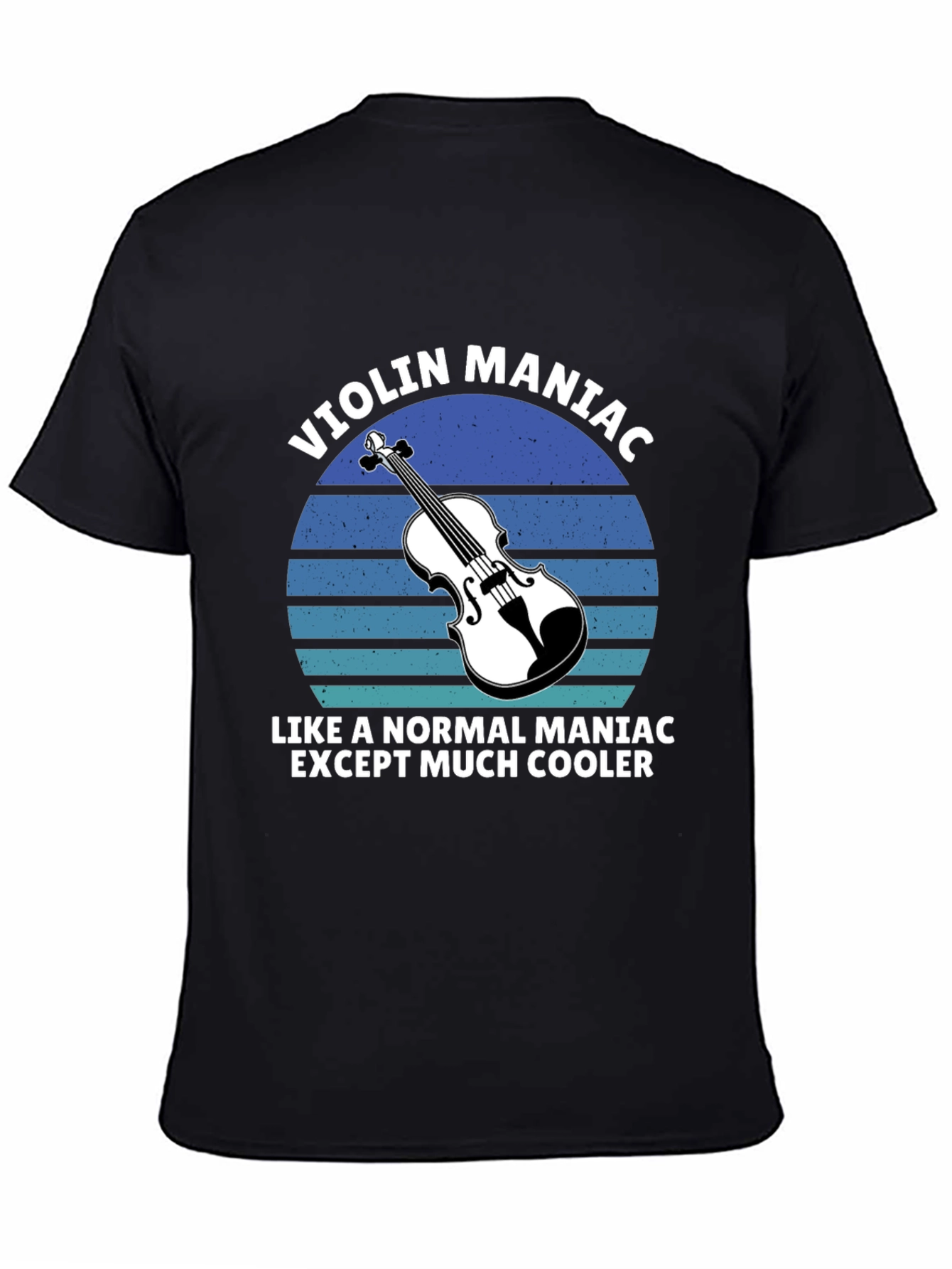 Violin Maniac T-Shirt - Musicians Cool Tee