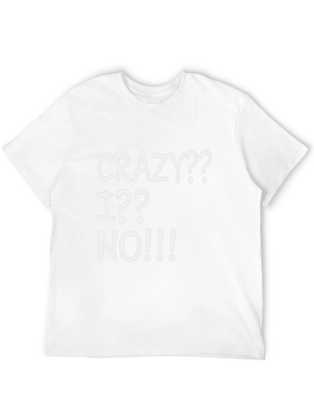 Crazy? I? No!!! Graphic T-Shirt - Black