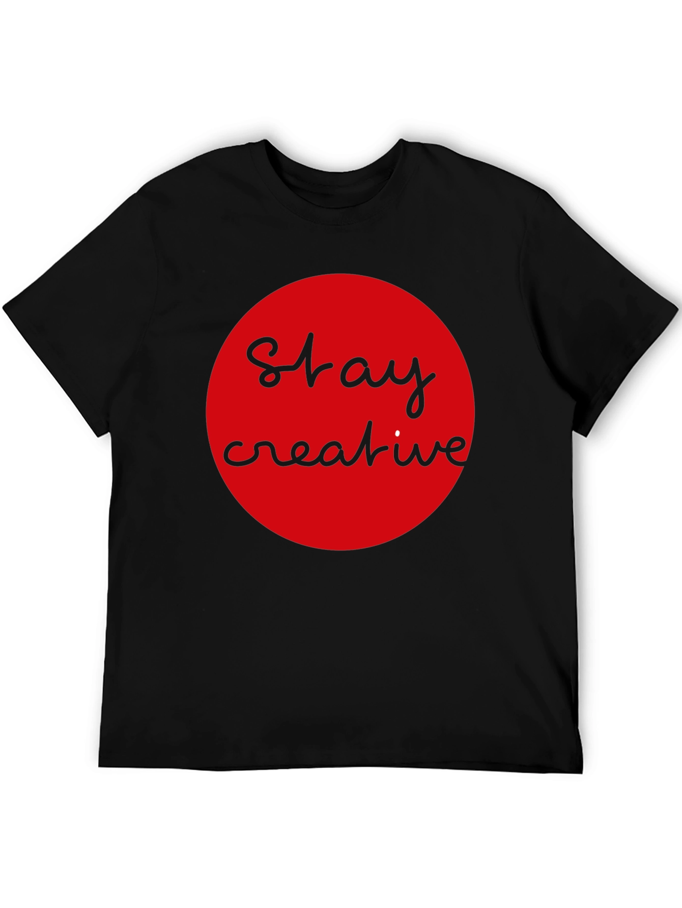 Stay Creative Graphic Tee - Modern Design