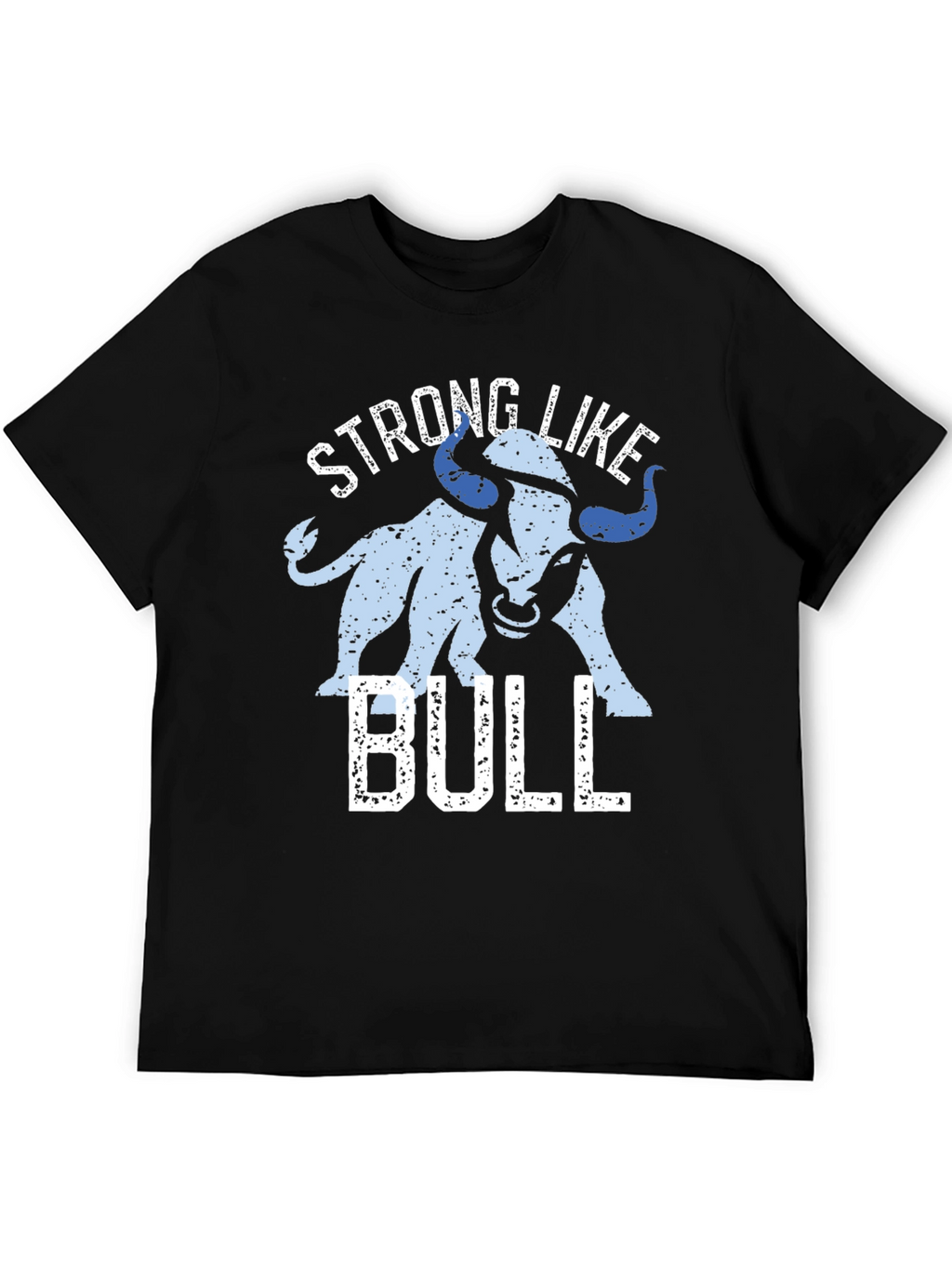 Strong Like Bull Graphic T-Shirt - Black