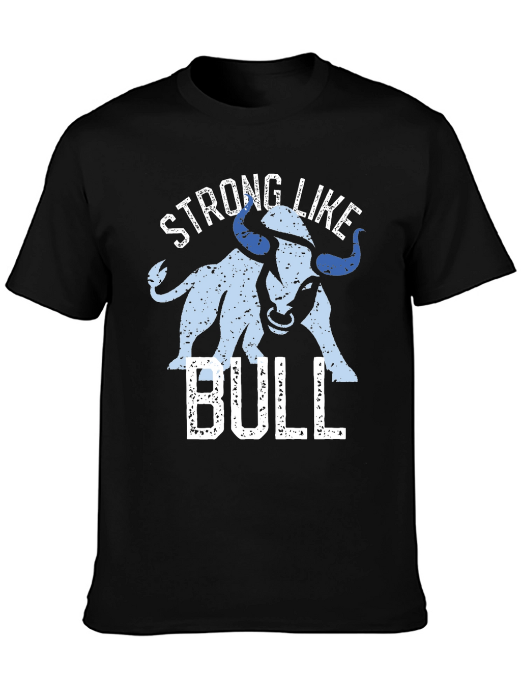 Strong Like Bull Graphic T-Shirt - Black