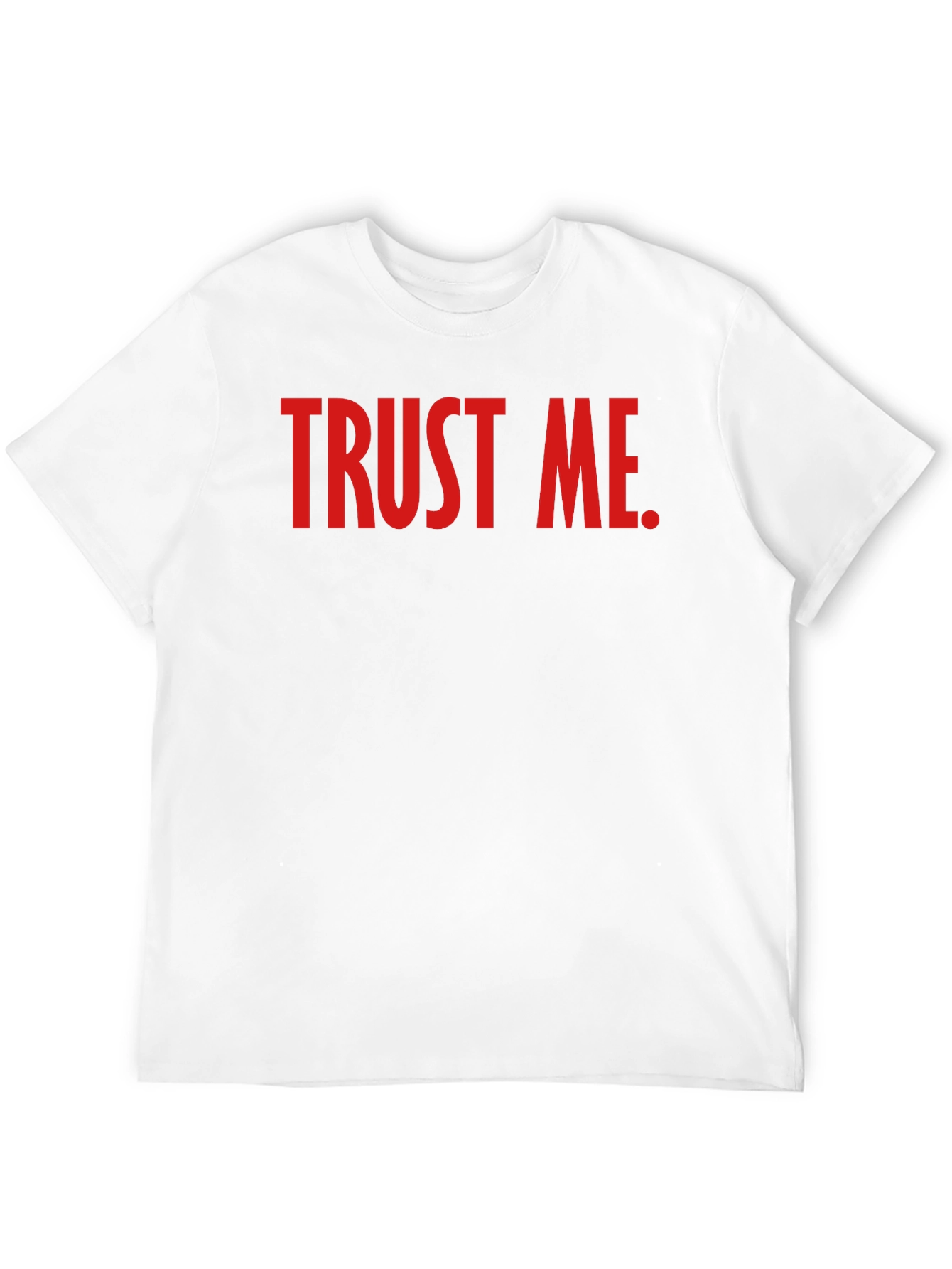 Trust Me Graphic Tee - Bold Statement T-Shirt