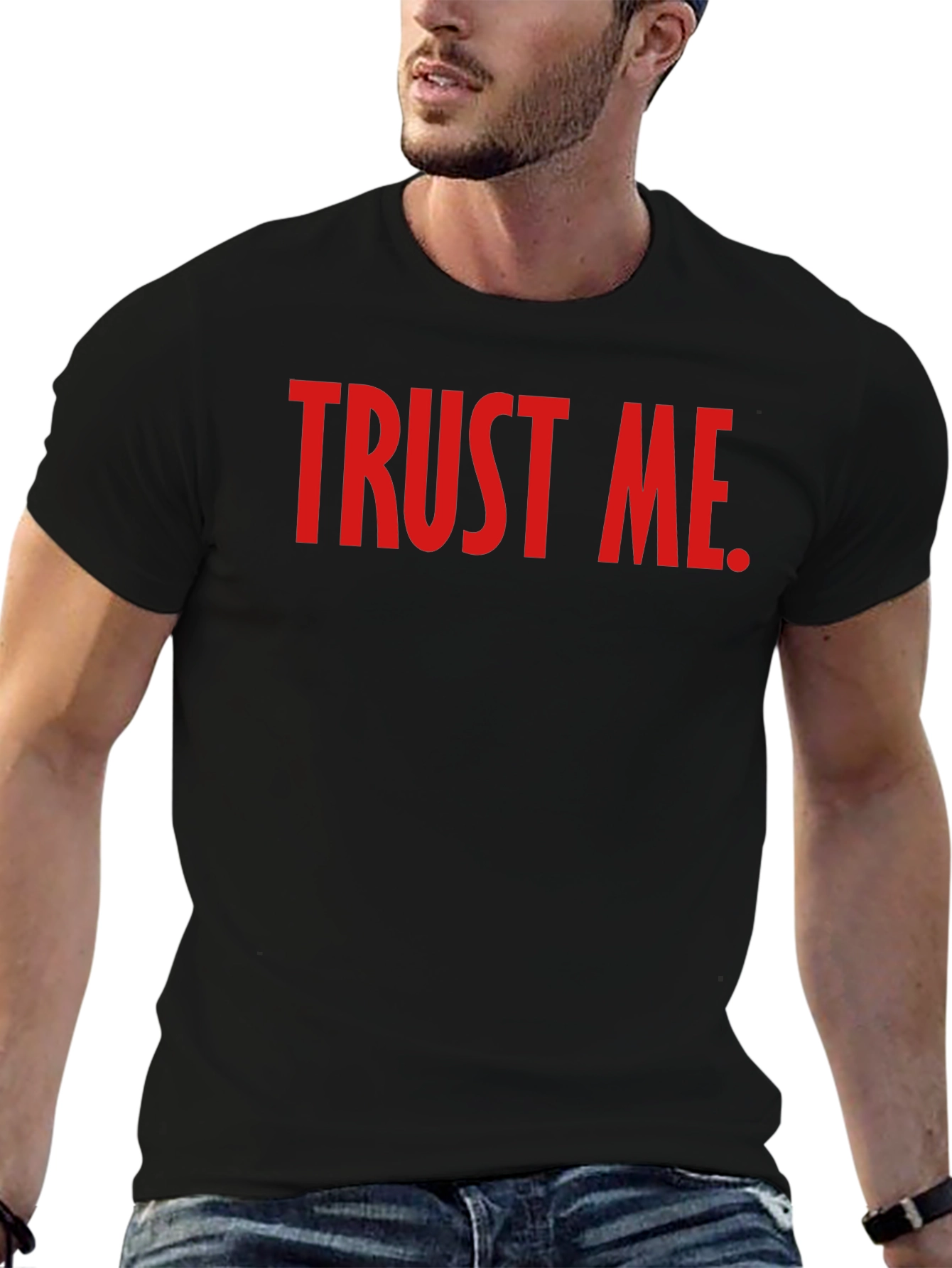 Trust Me Graphic Tee - Bold Statement T-Shirt