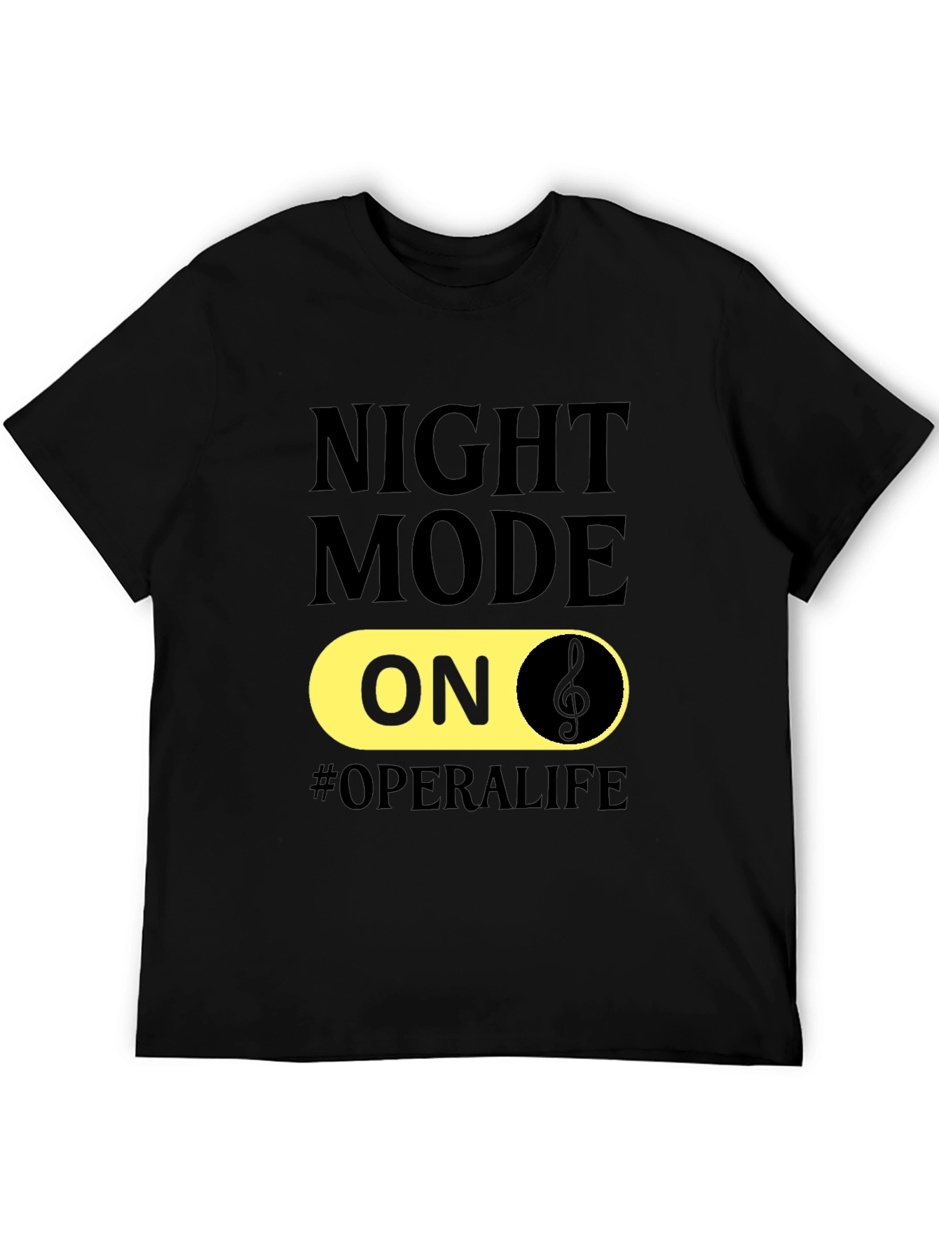 Night Mode On Opera Life T-Shirt