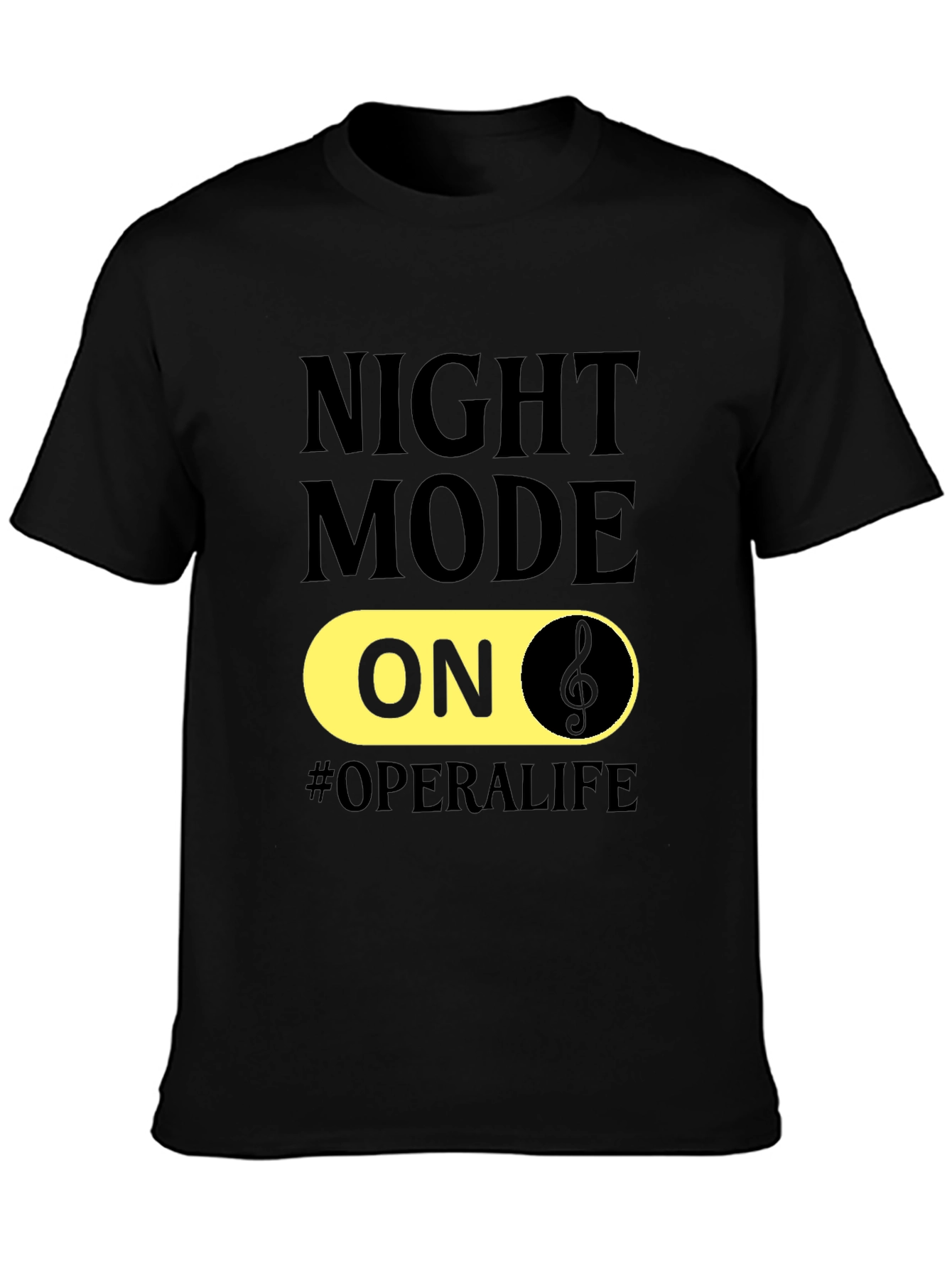 Night Mode On Opera Life T-Shirt
