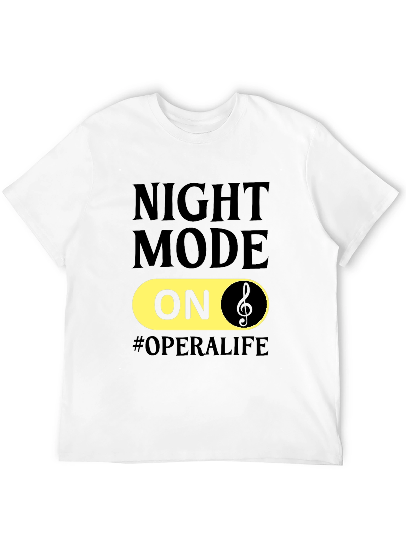 Night Mode On Opera Life T-Shirt