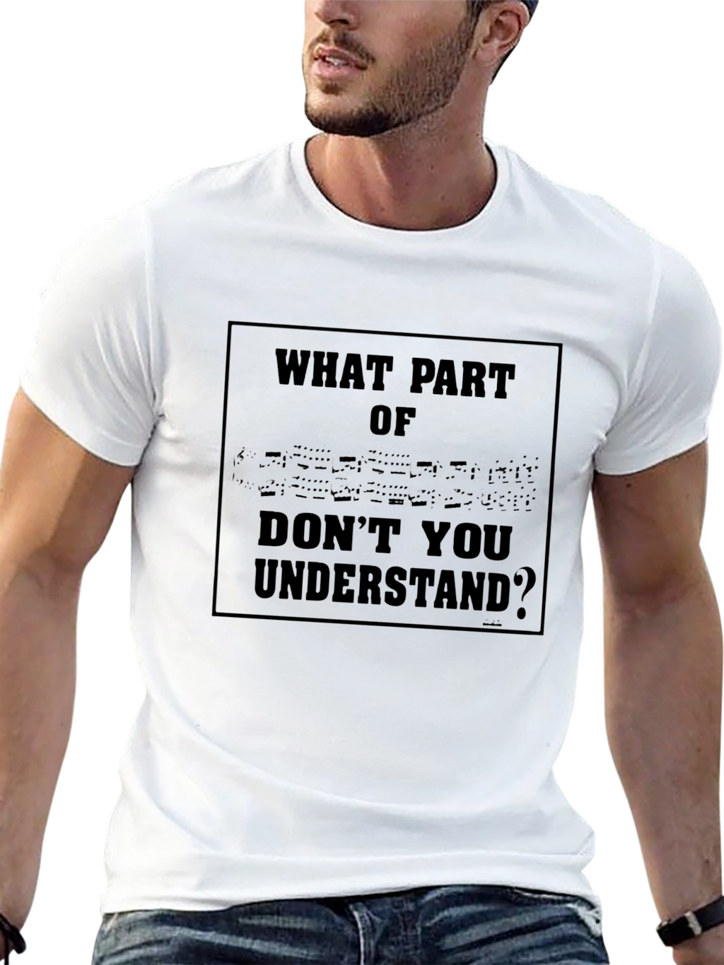 Funny Sarcastic What Part Of Graphic T-Shirt