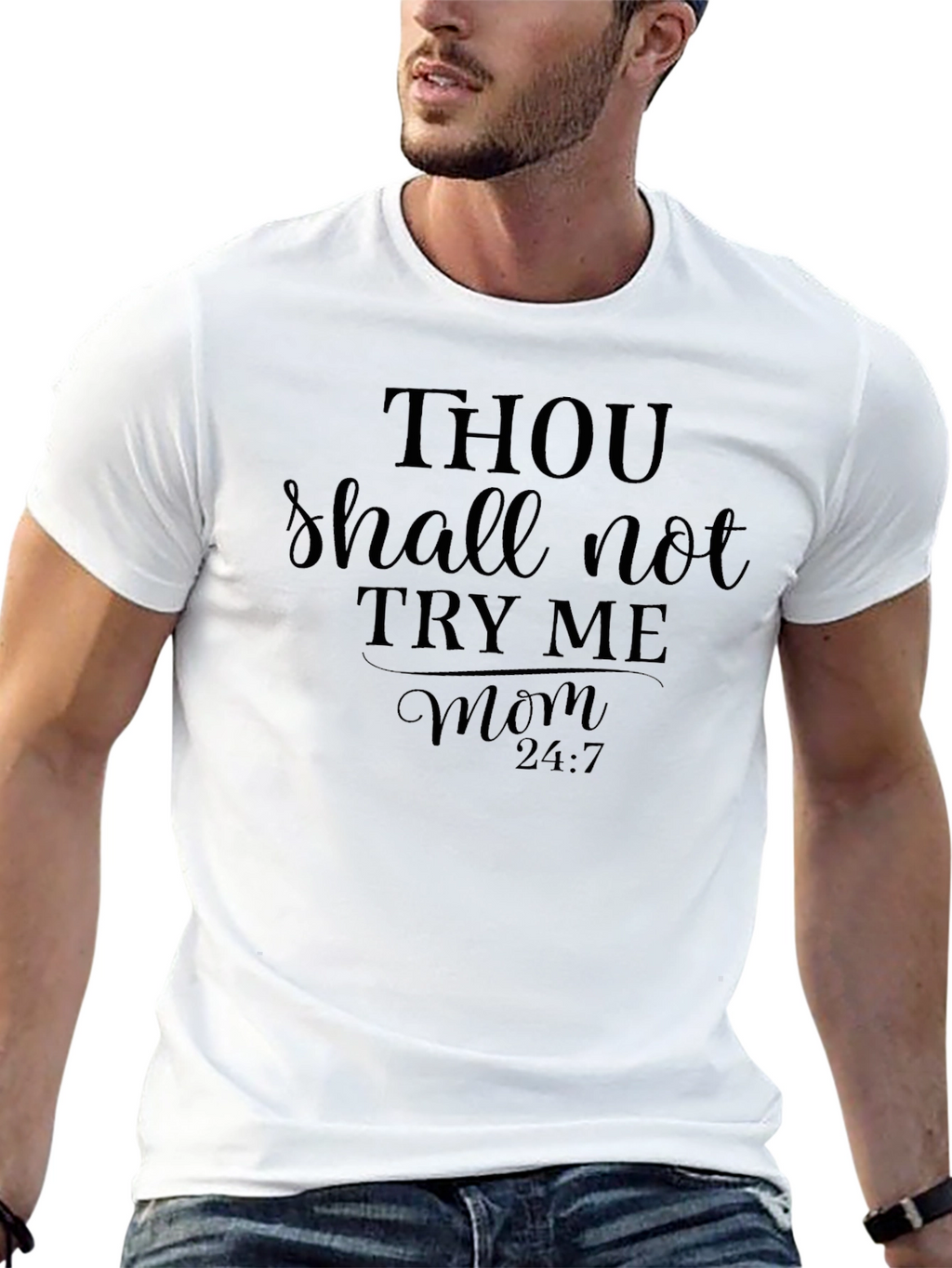 Thou Shalt Not Try Me Mom T-Shirt