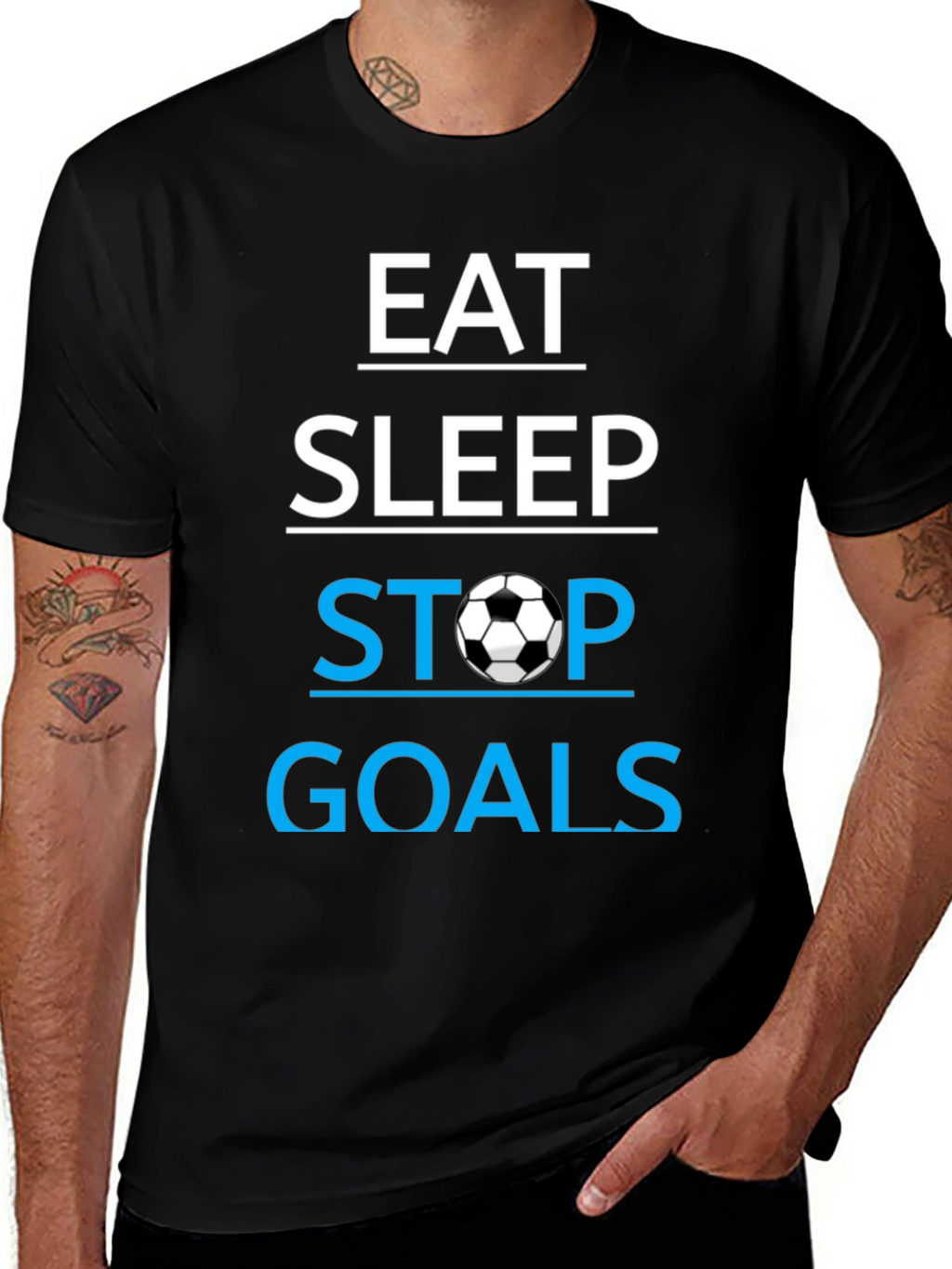 Eat Sleep Stop Goals T-Shirt - Soccer Lover Tee