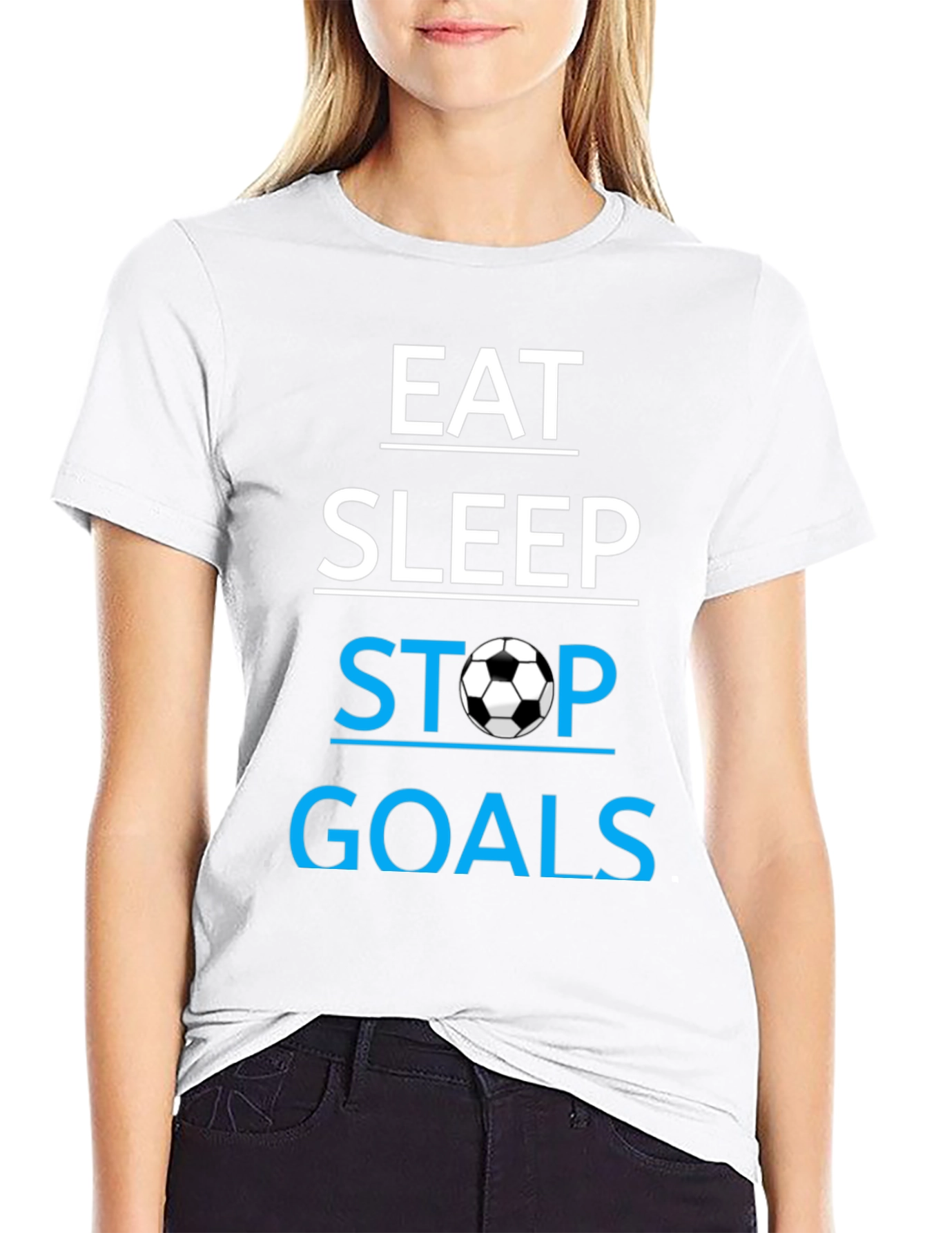Eat Sleep Stop Goals T-Shirt - Soccer Lover Tee