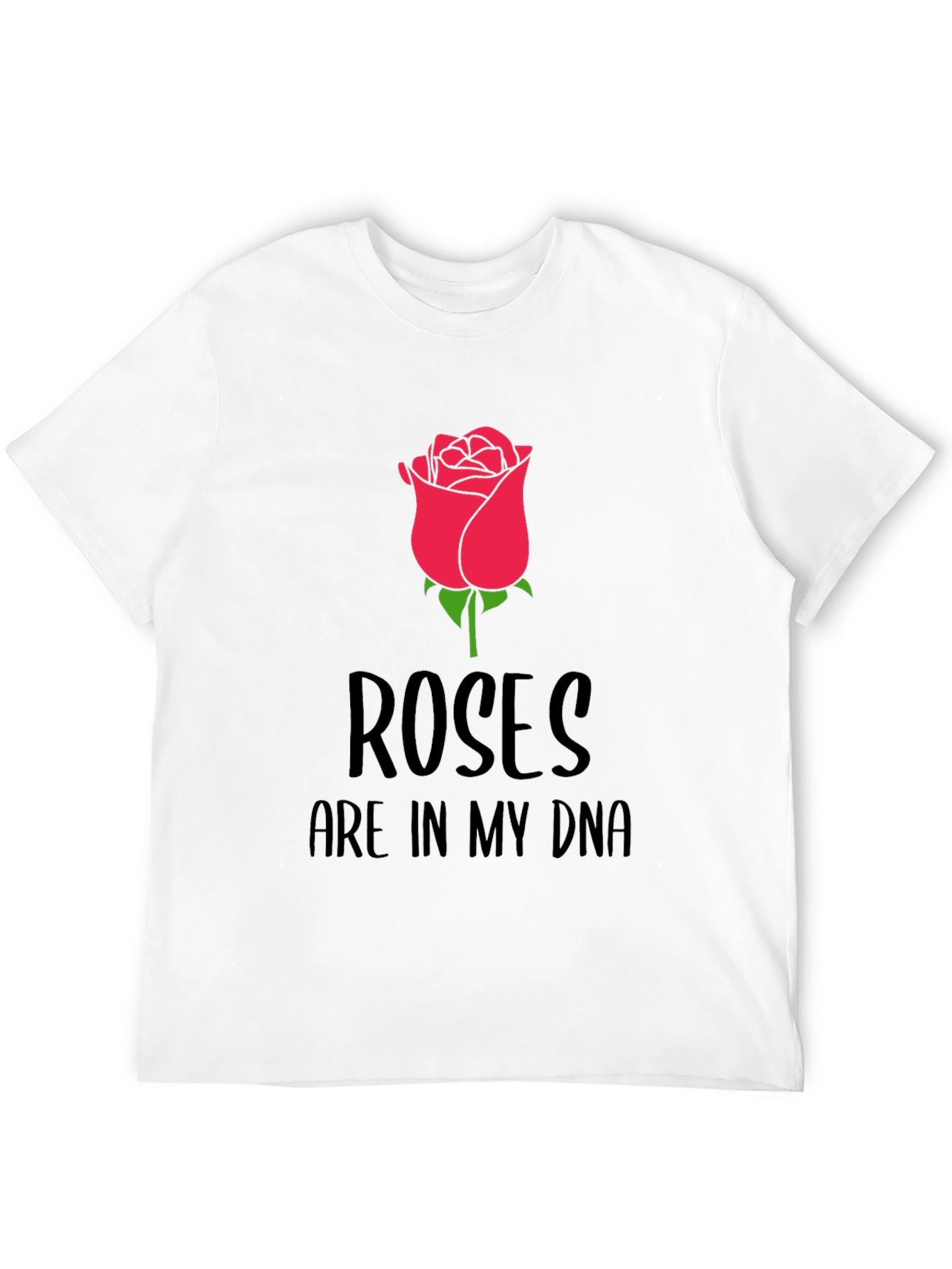 Roses Are In My DNA Graphic Tee