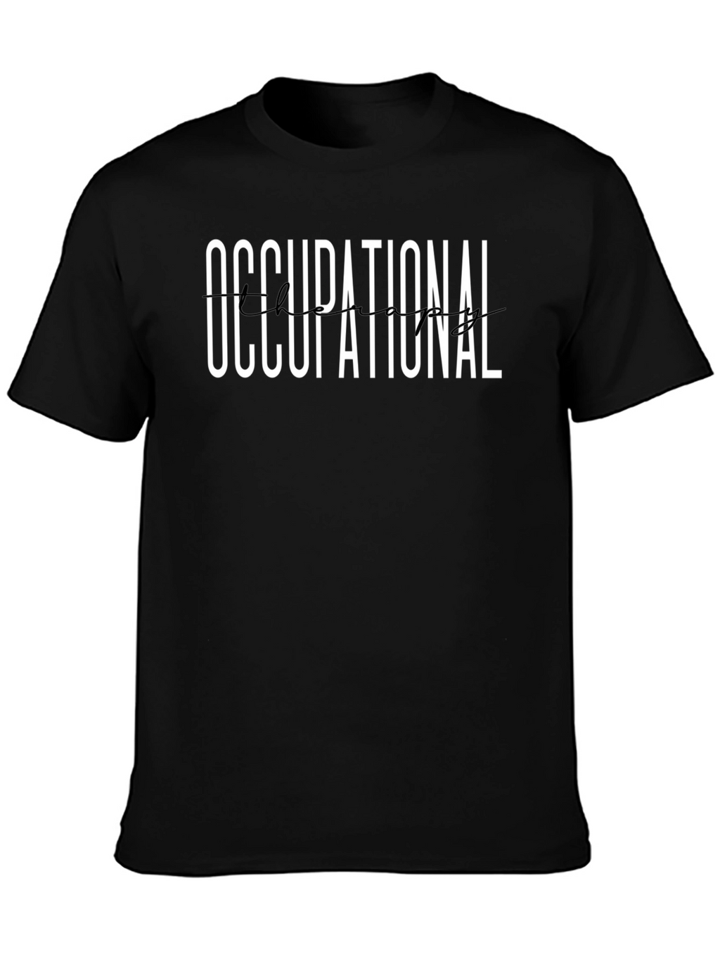 Occupational Therapy T-Shirt: Stylish Black Tee