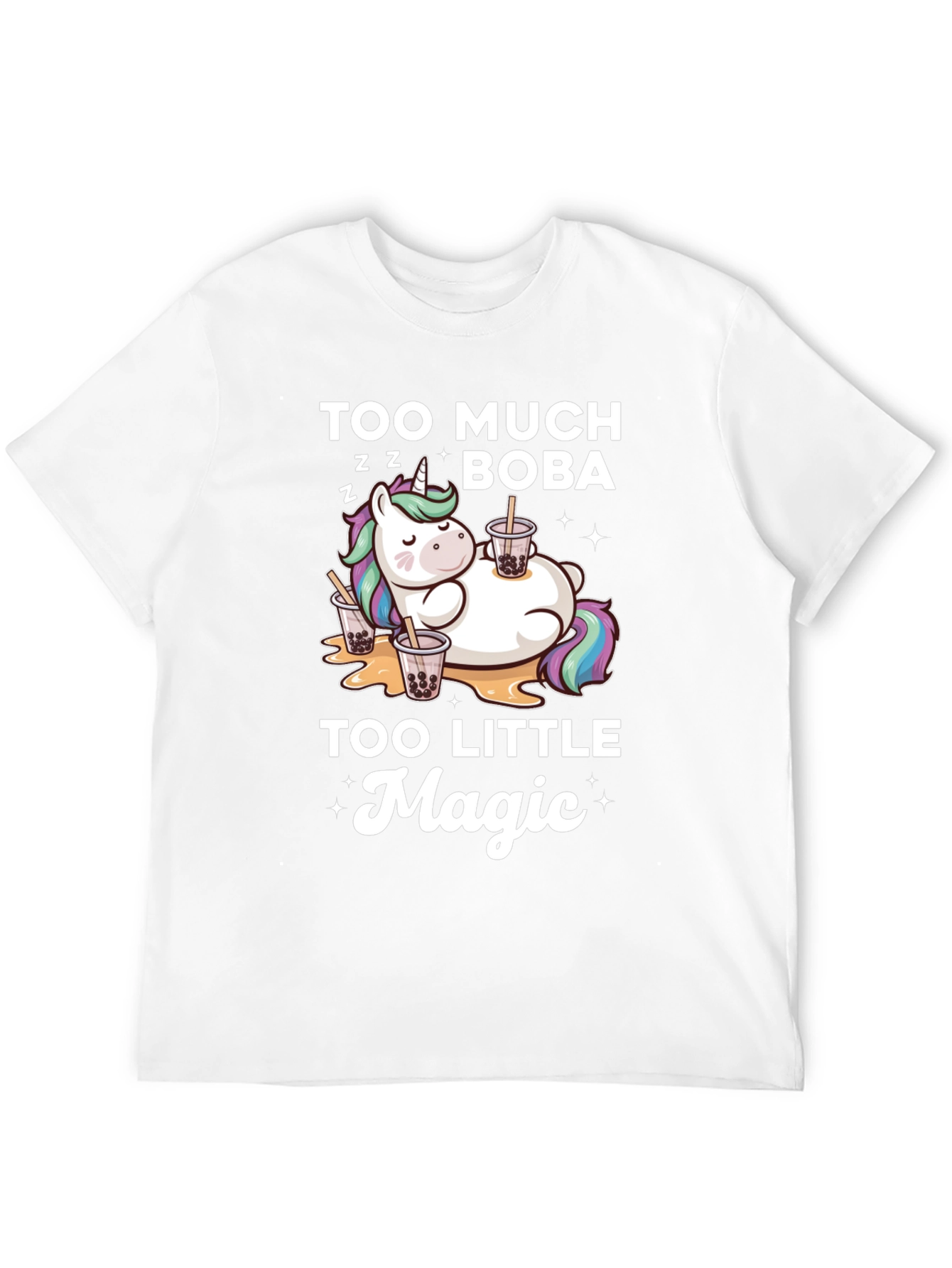 Too Much Boba Too Little Magic T-Shirt