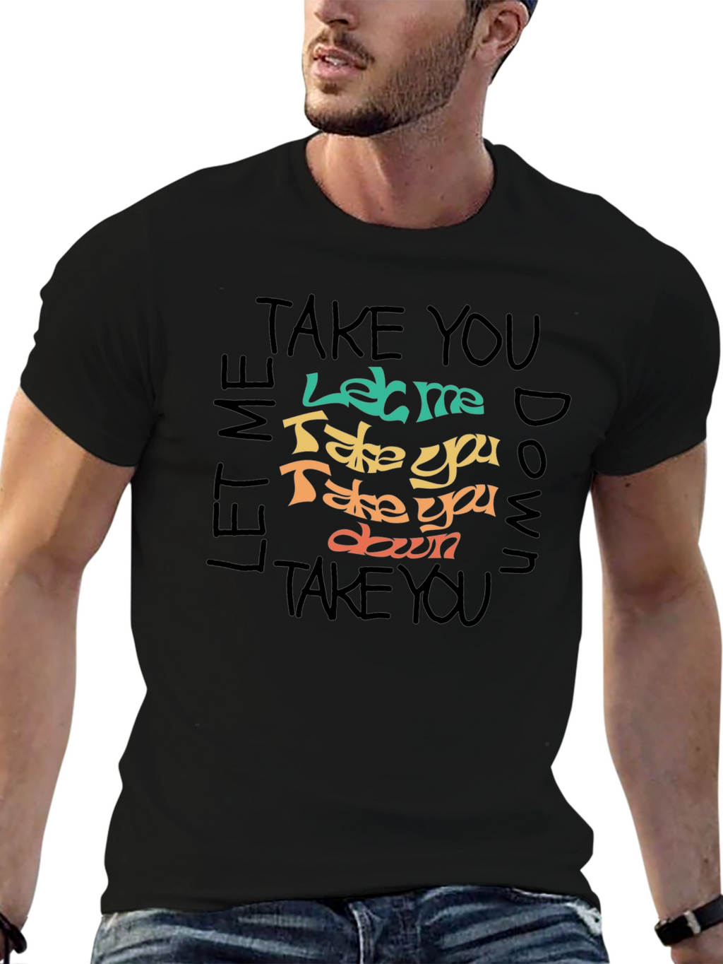 Let Me Take You Down Graphic T-Shirt
