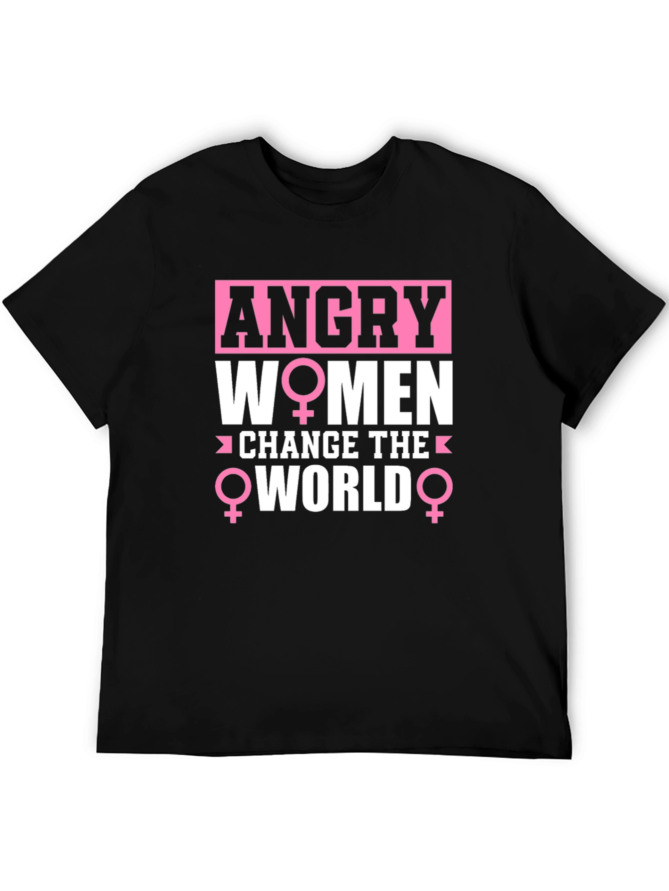 Angry Women Change the World Graphic Tee