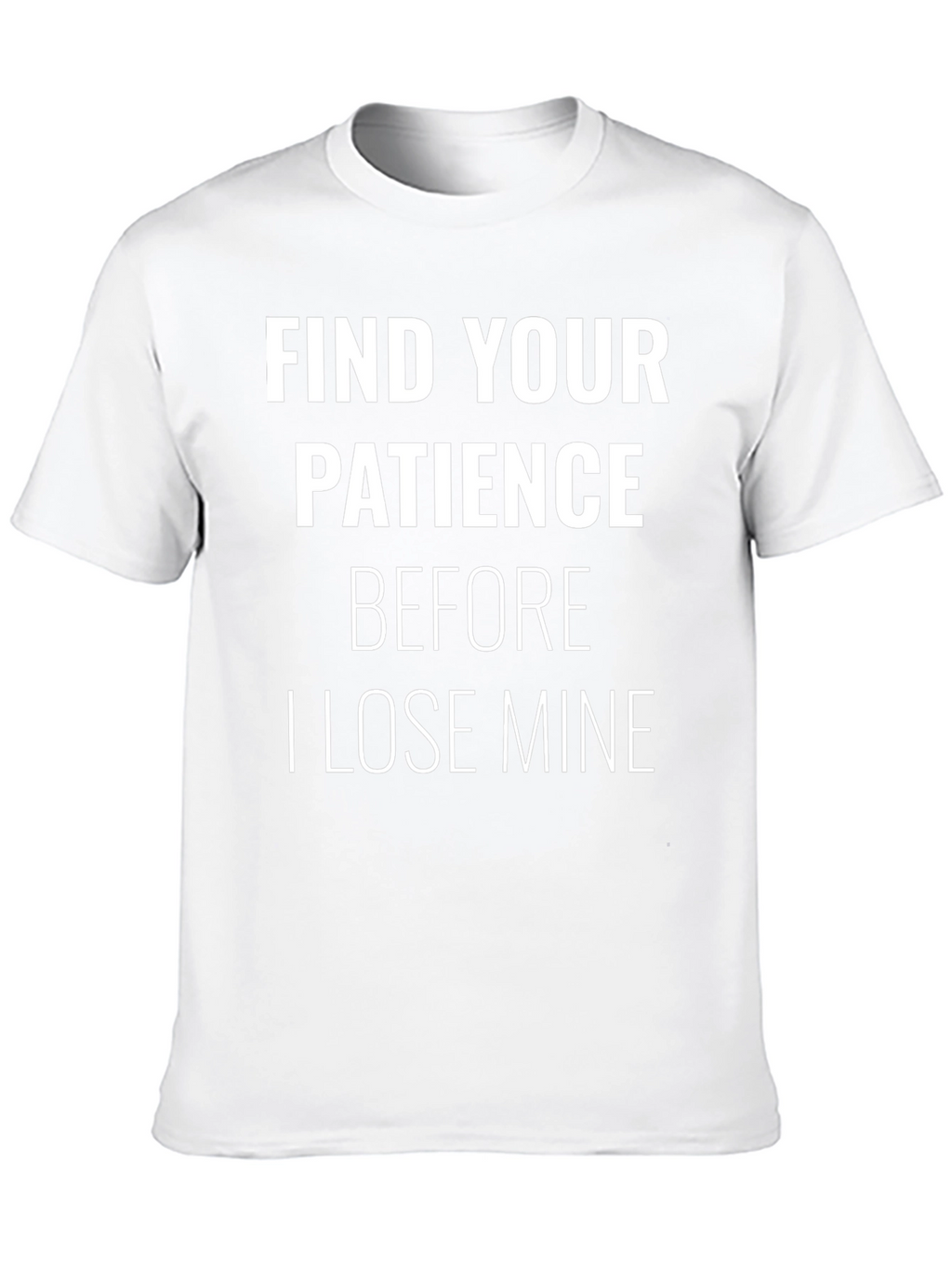 Find Your Patience Graphic Tee