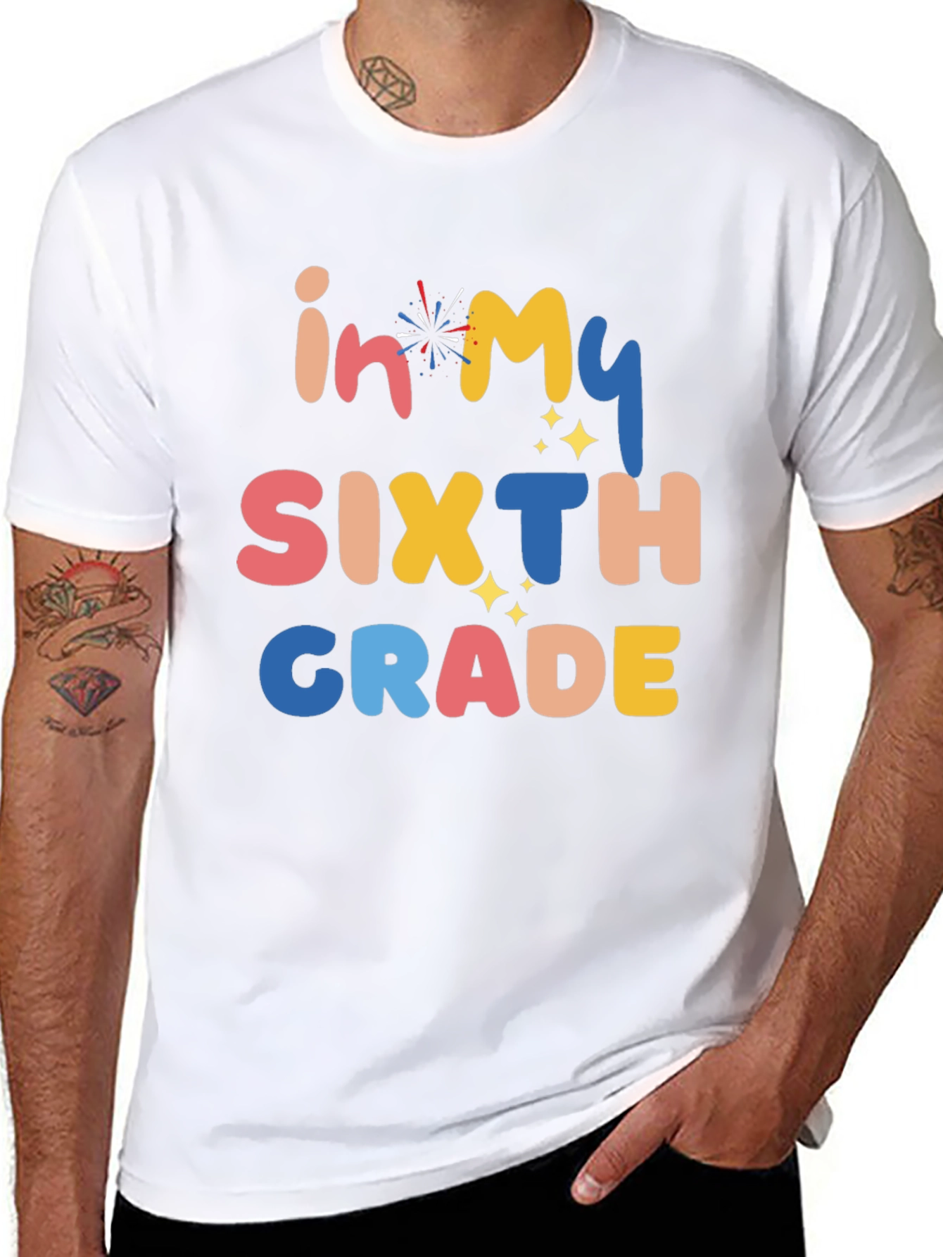 In My Sixth Grade T-Shirt - Colorful Graphic Tee