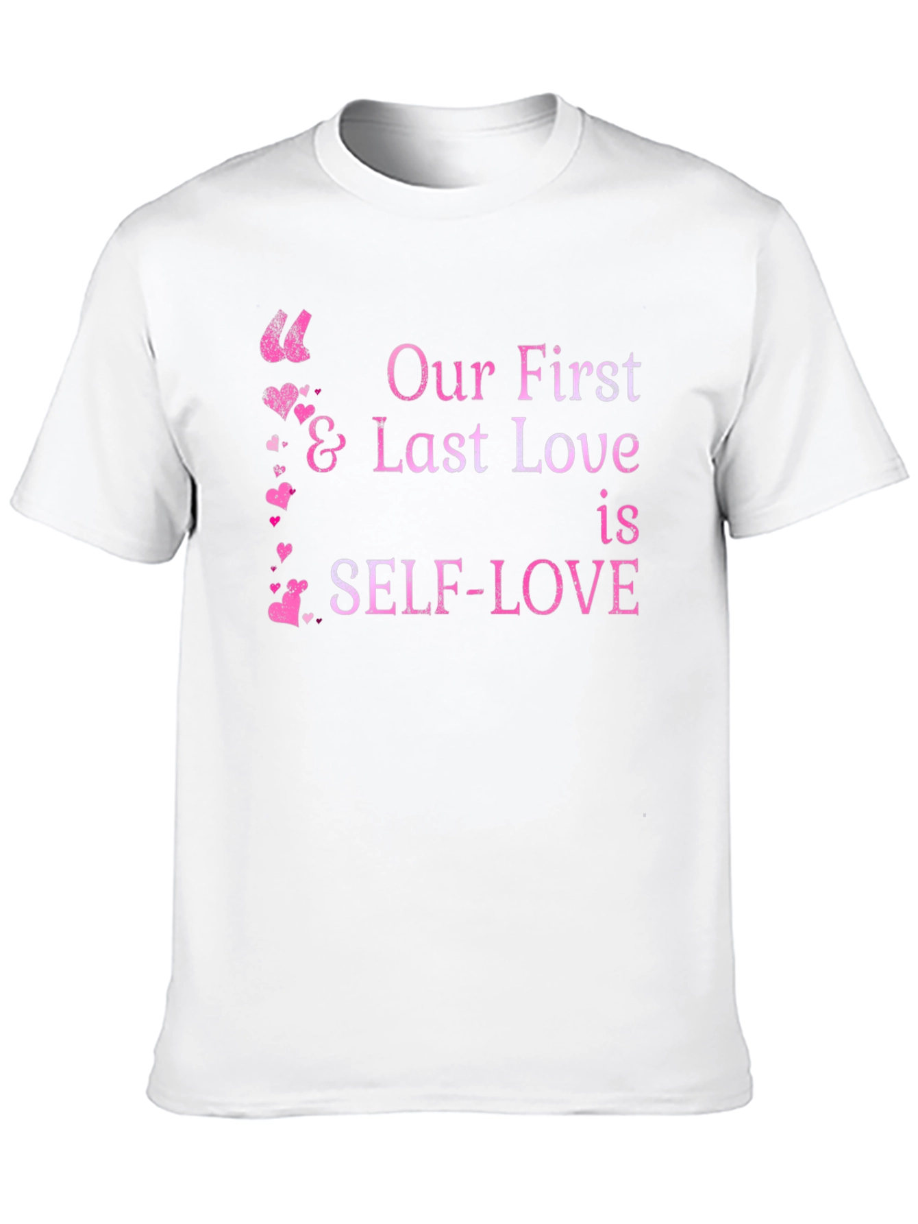 Self-Love First & Last Love Black Graphic Tee