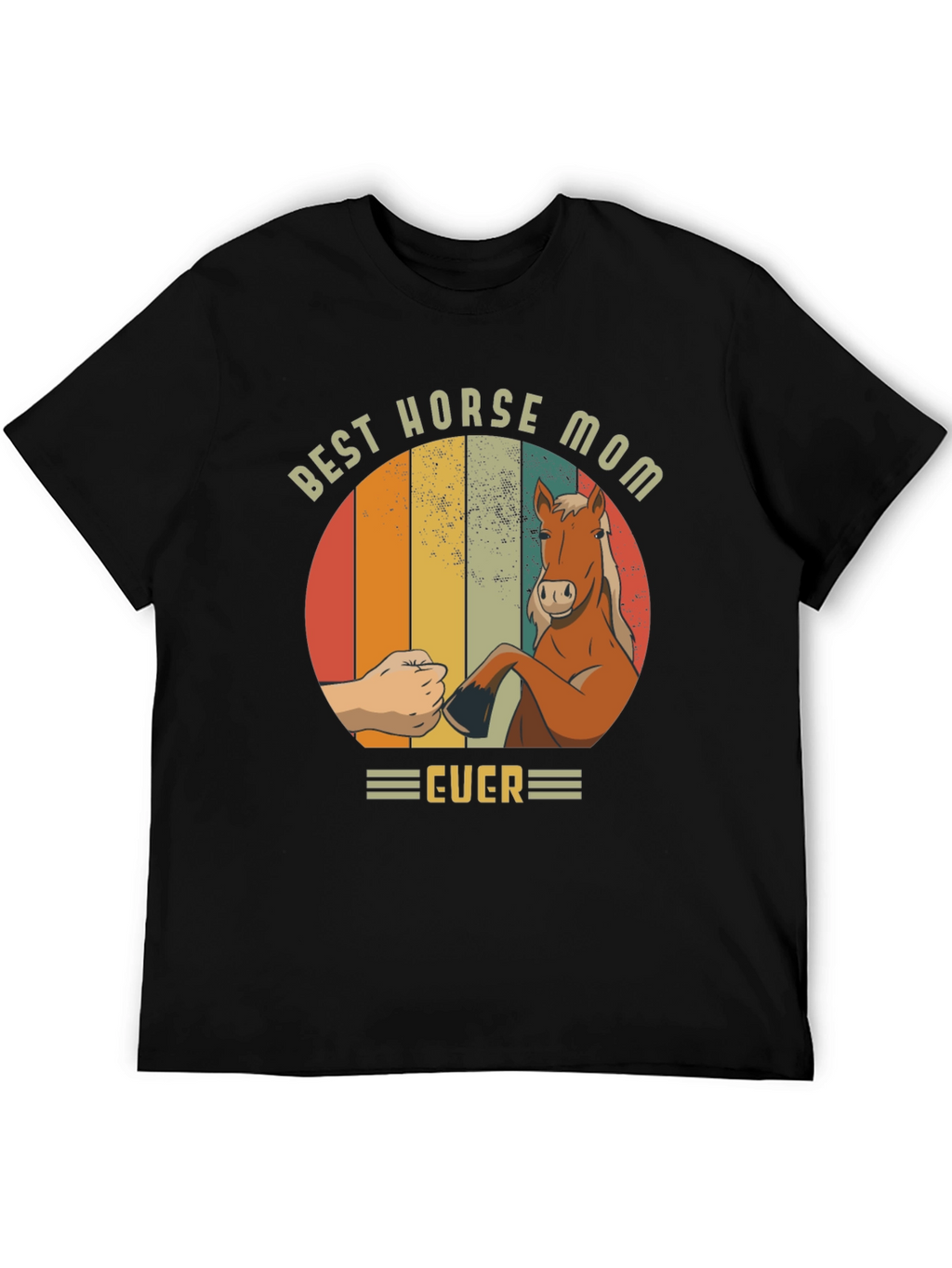 Best Horse Mom Ever T-Shirt - Equestrian Gift