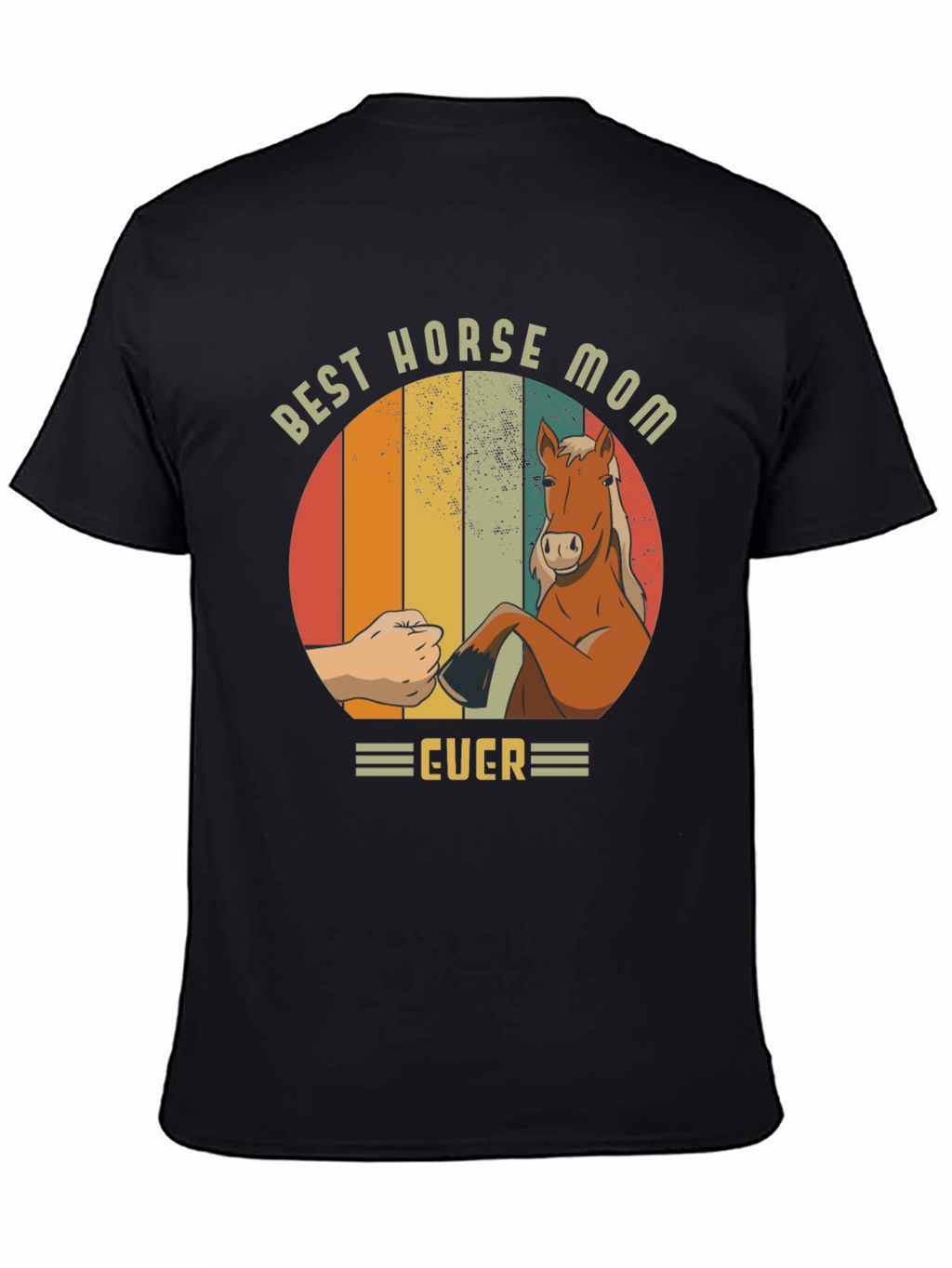 Best Horse Mom Ever T-Shirt - Equestrian Gift
