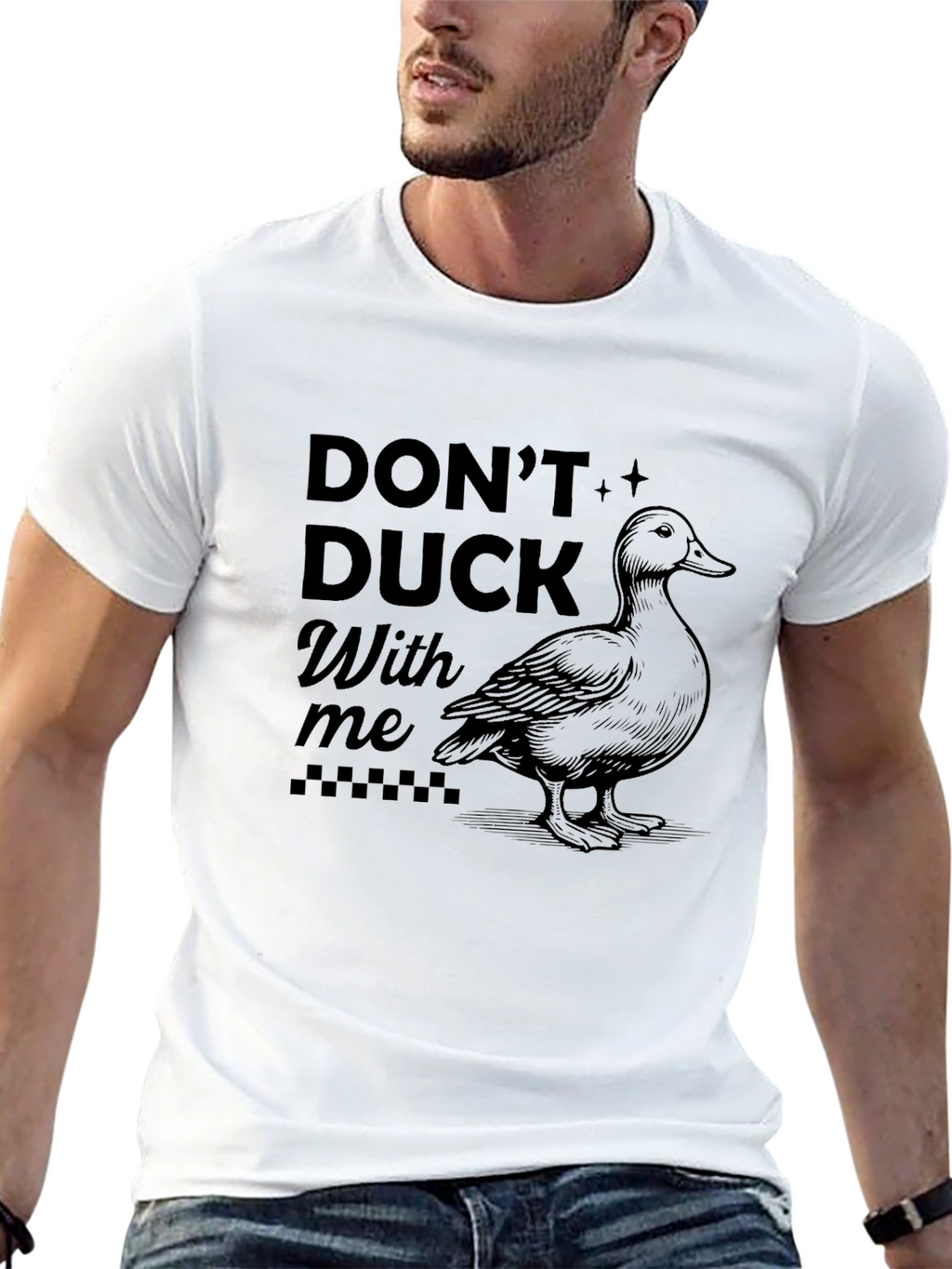 Dont Duck With Me Graphic T-Shirt