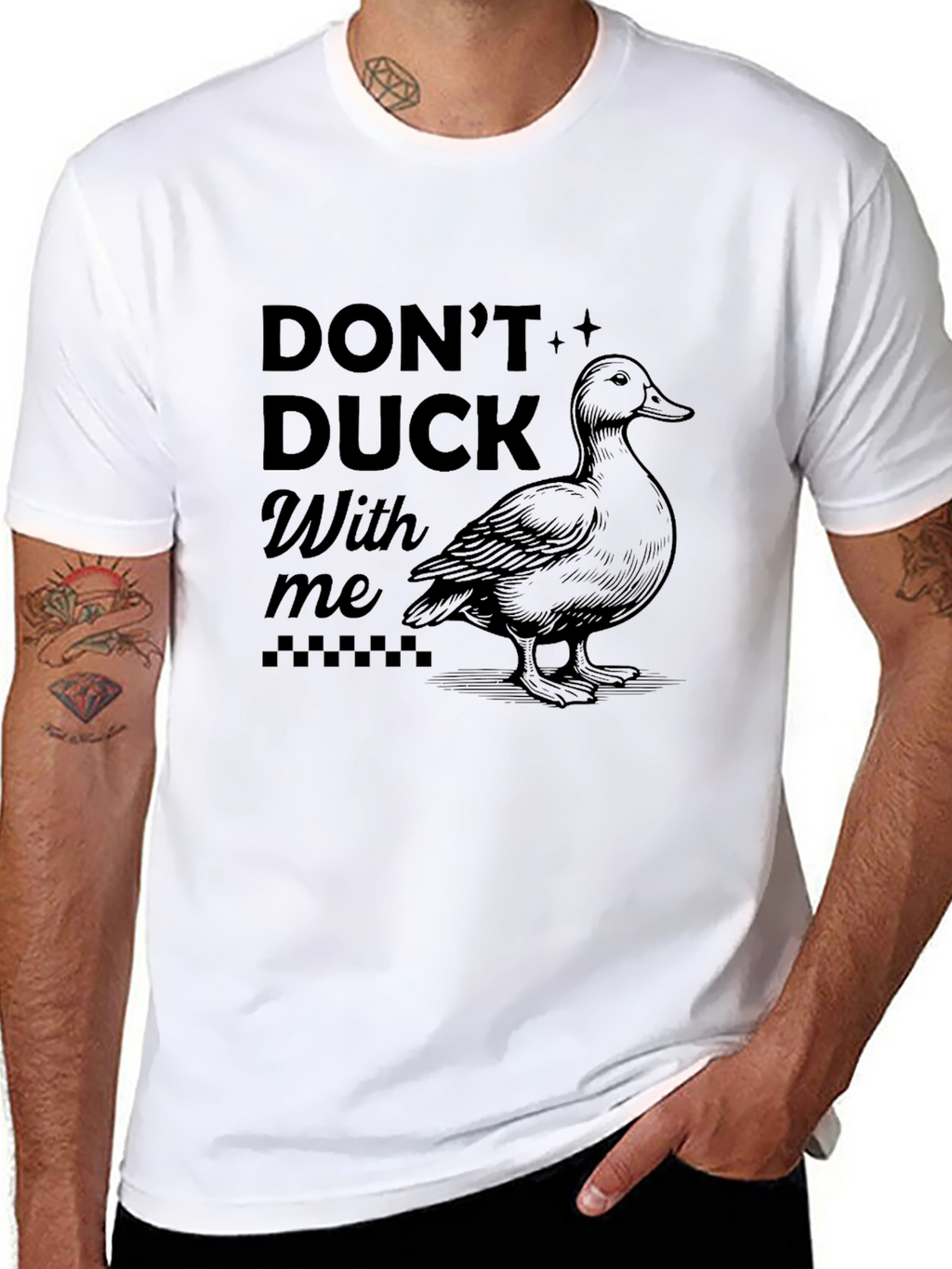Dont Duck With Me Graphic T-Shirt