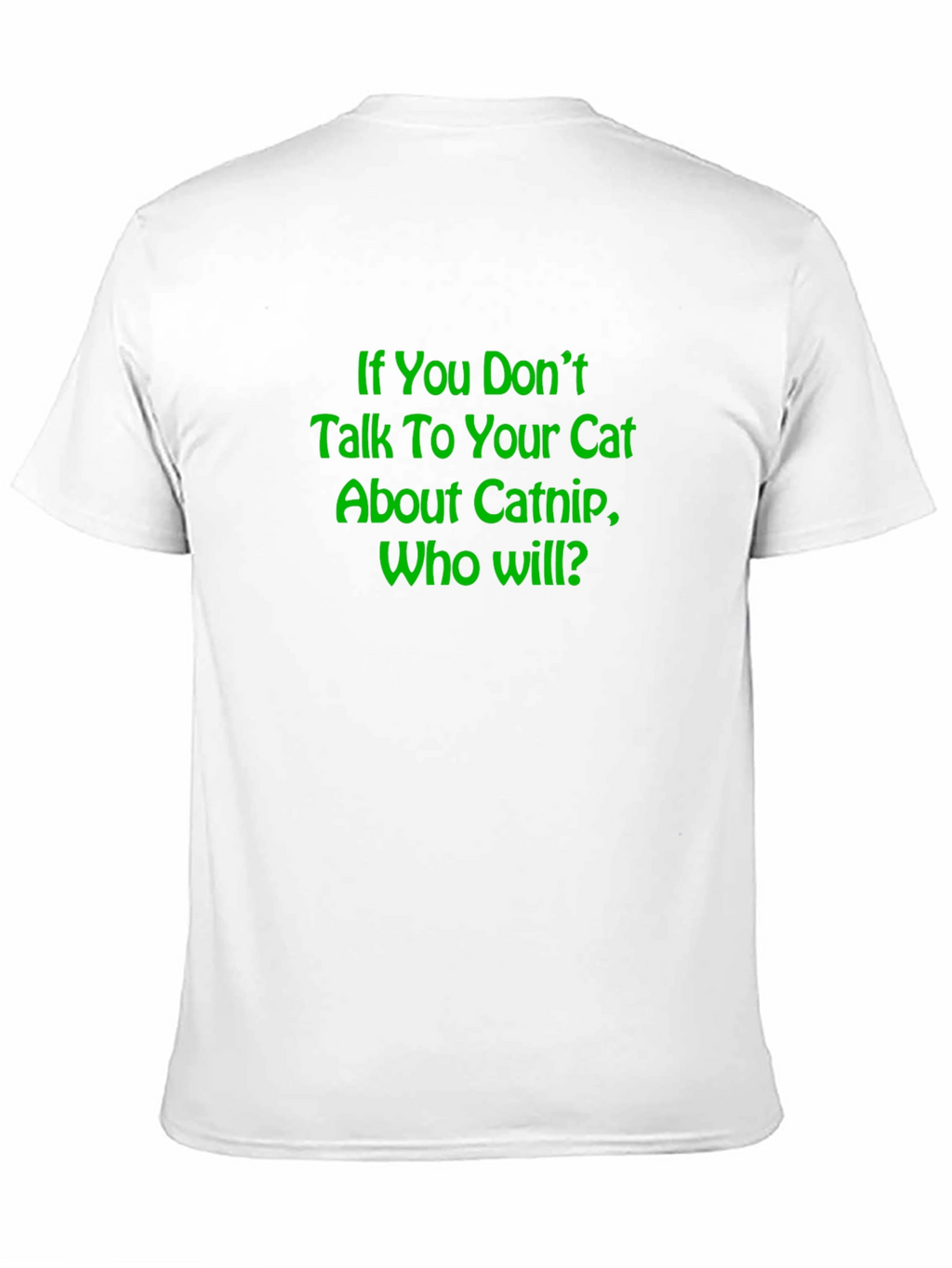 Catnip Conversation T-Shirt - Novelty Tee
