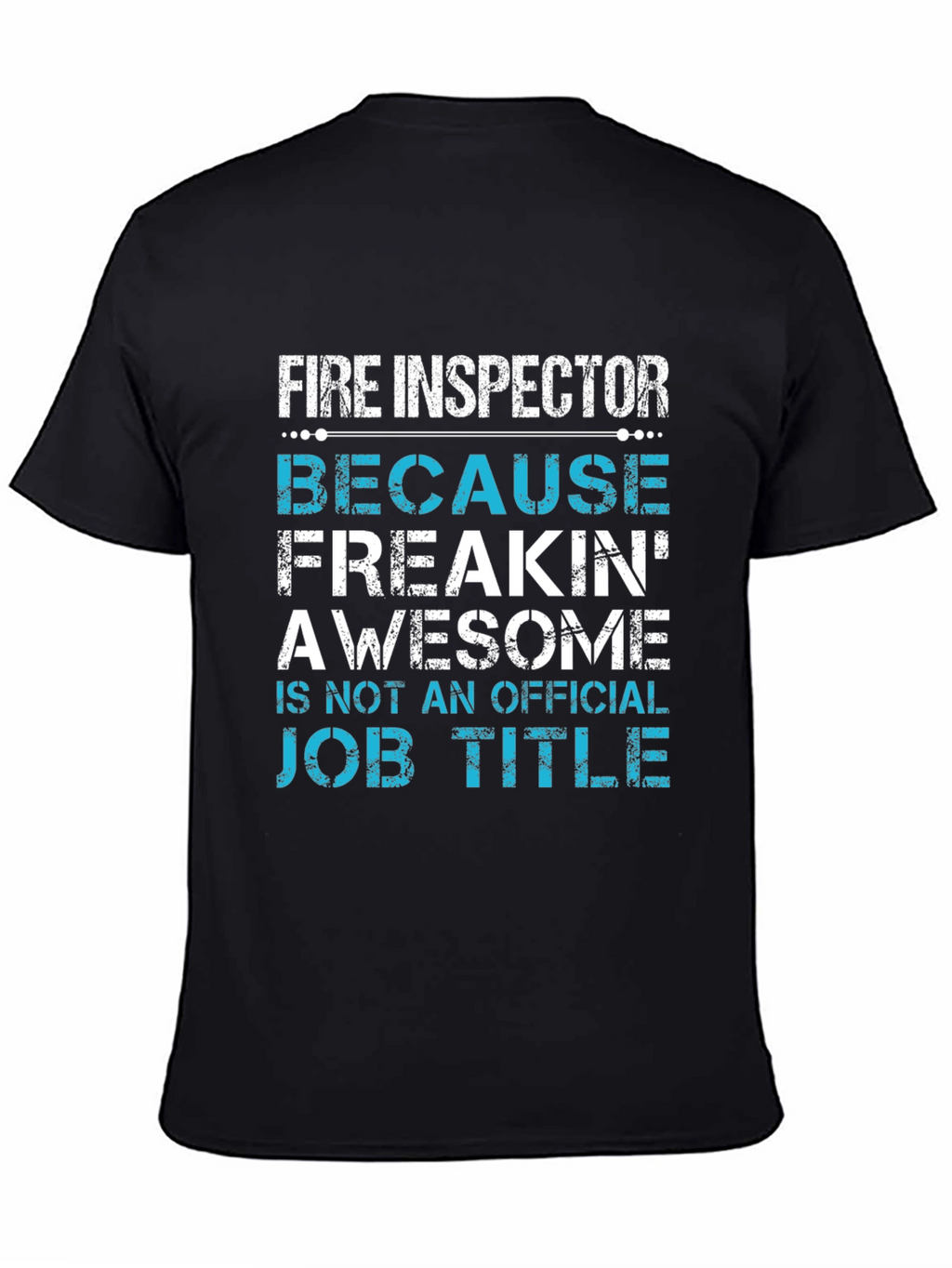 Fire Inspector T-Shirt