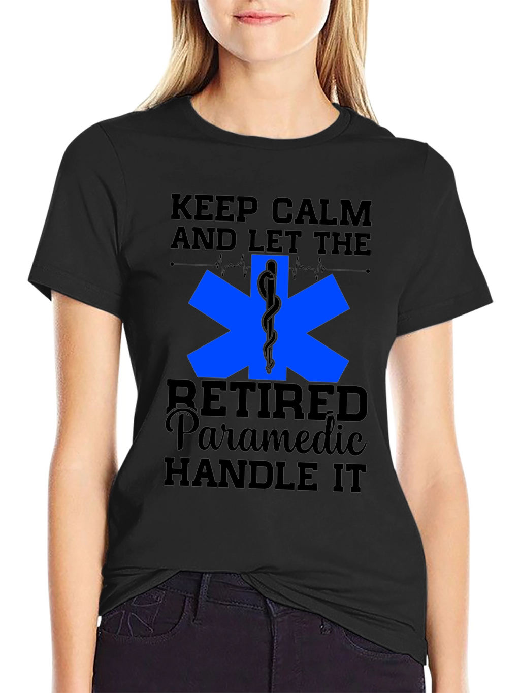 Retired Paramedic T-Shirt - Keep Calm & Handle It!