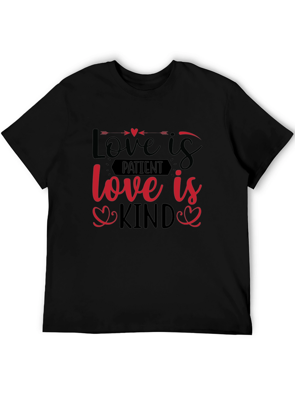 Love Is Patient Love Is Kind Black Graphic Tee