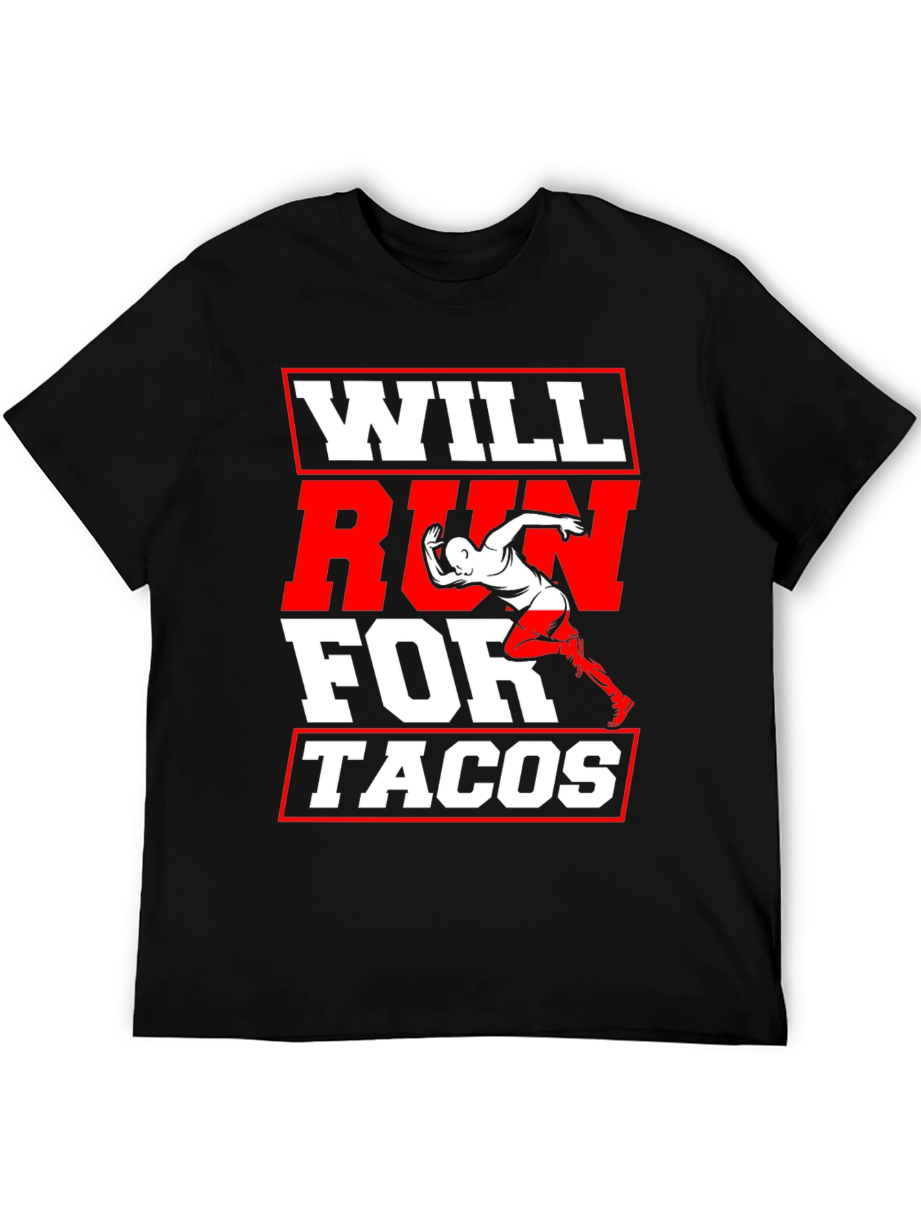 Will Run for Tacos Graphic T-Shirt