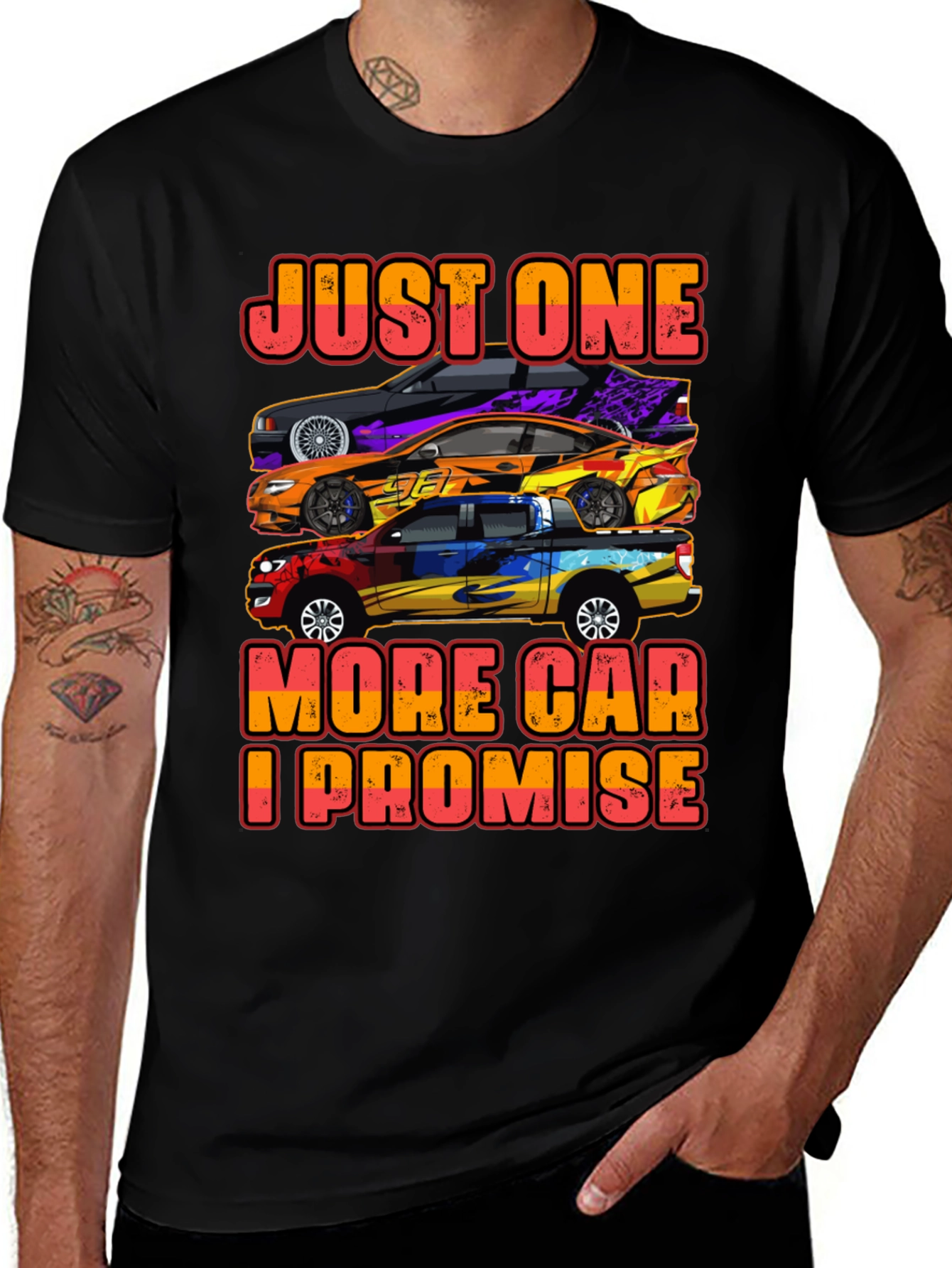 Just One More Car T-Shirt