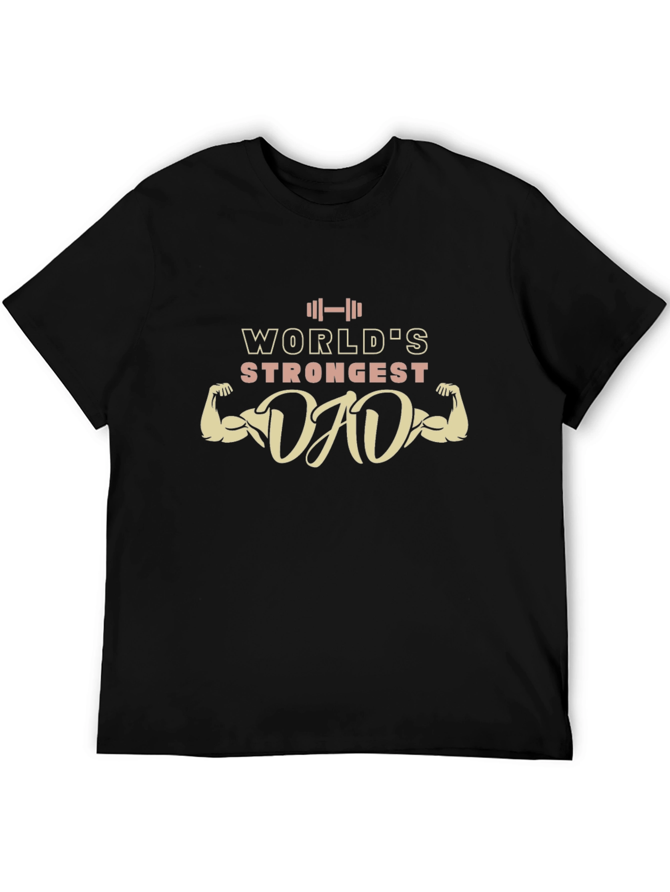 Worlds Strongest Dad T-Shirt - Perfect Fathers Day Gift