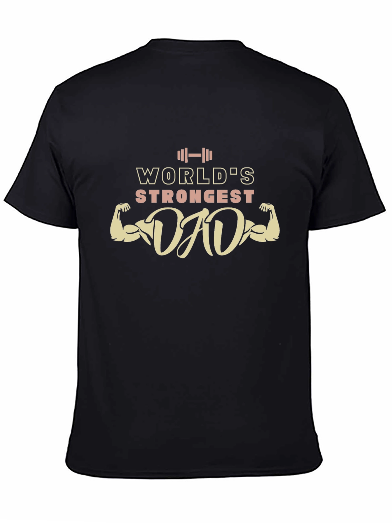 Worlds Strongest Dad T-Shirt - Perfect Fathers Day Gift