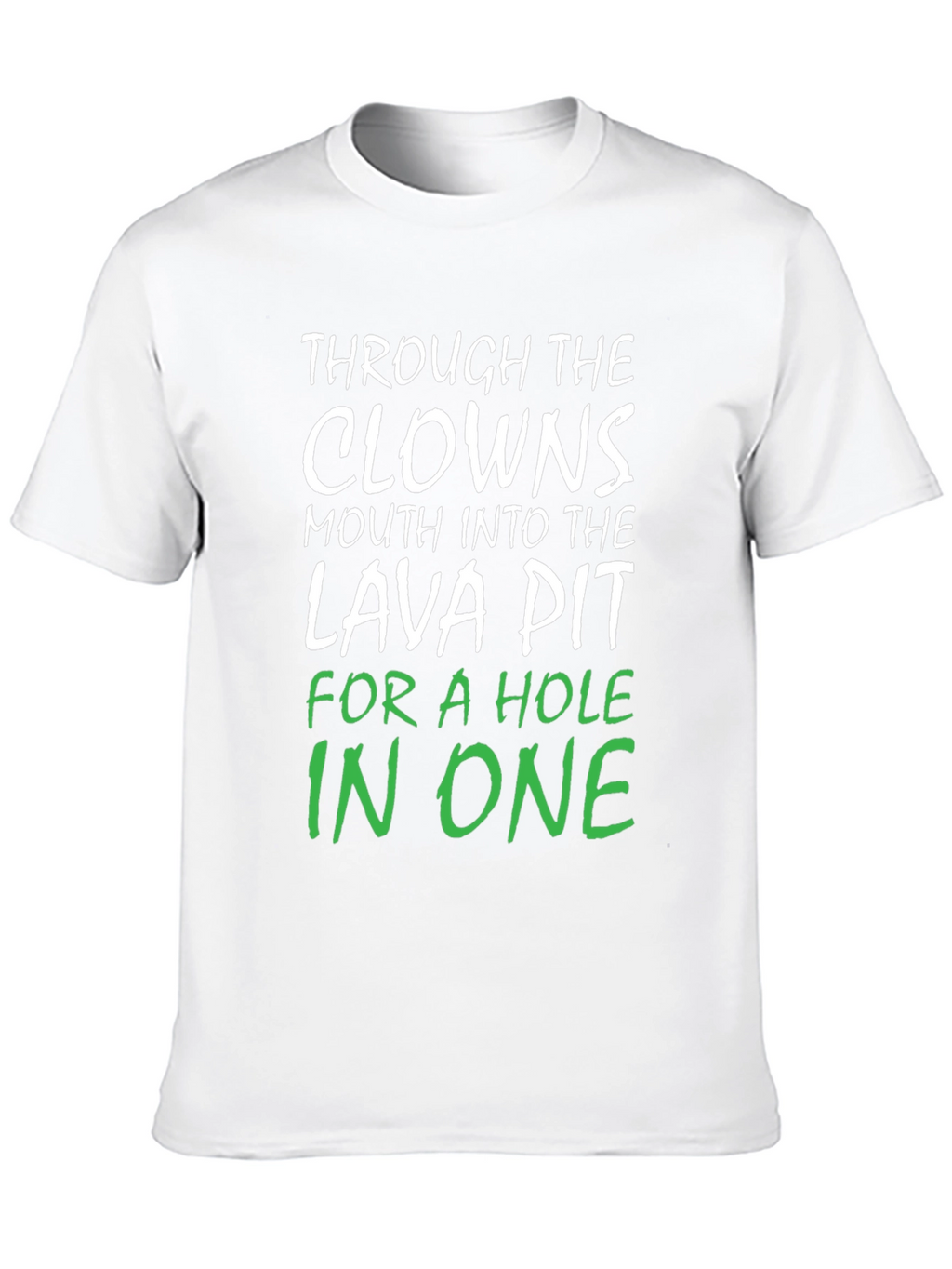 Clowns Mouth Lava Pit Hole In One Black T-Shirt