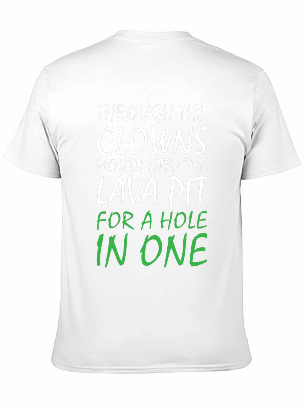 Clowns Mouth Lava Pit Hole In One Black T-Shirt