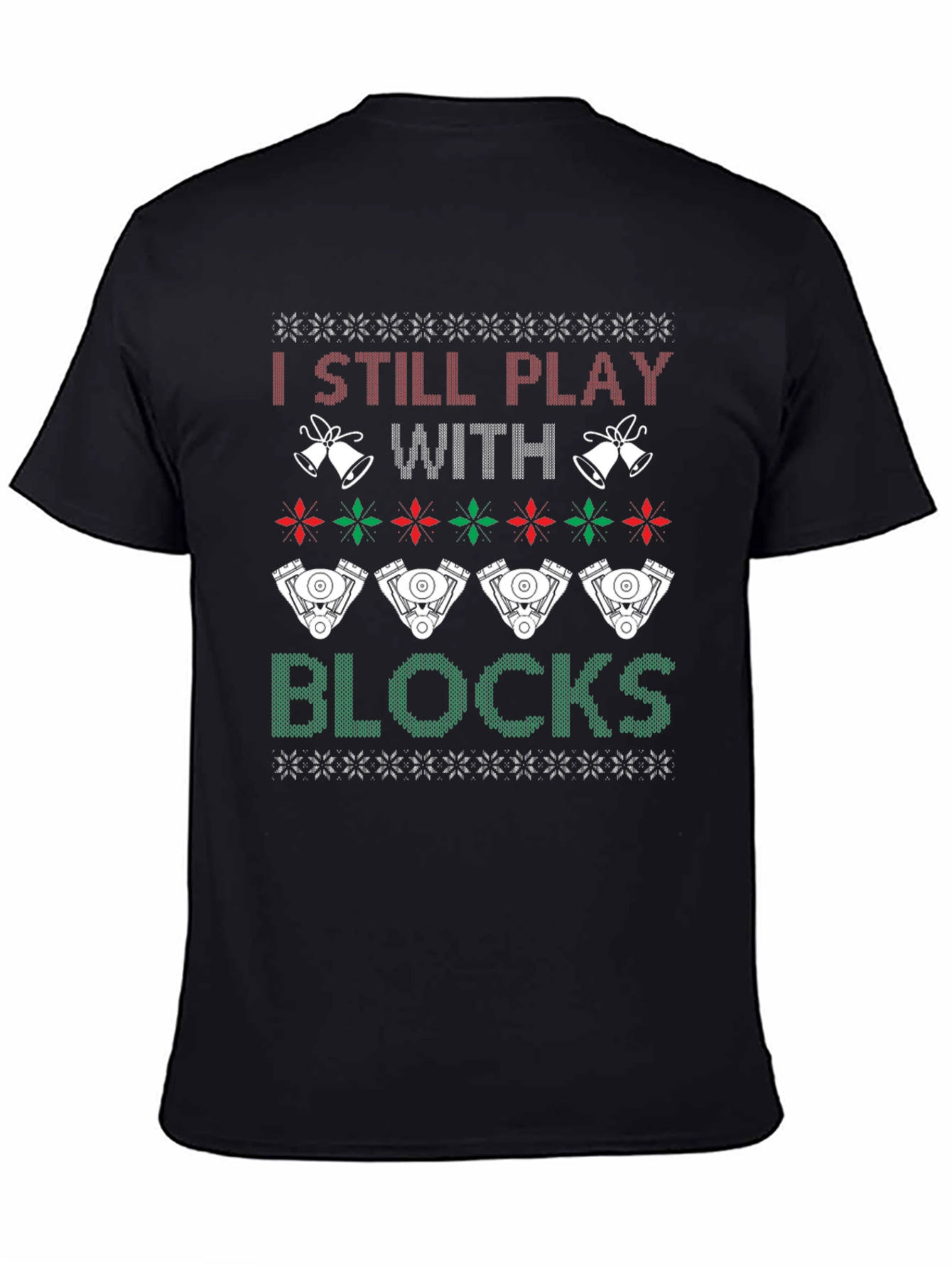 I Still Play With Blocks Ugly Christmas T-Shirt